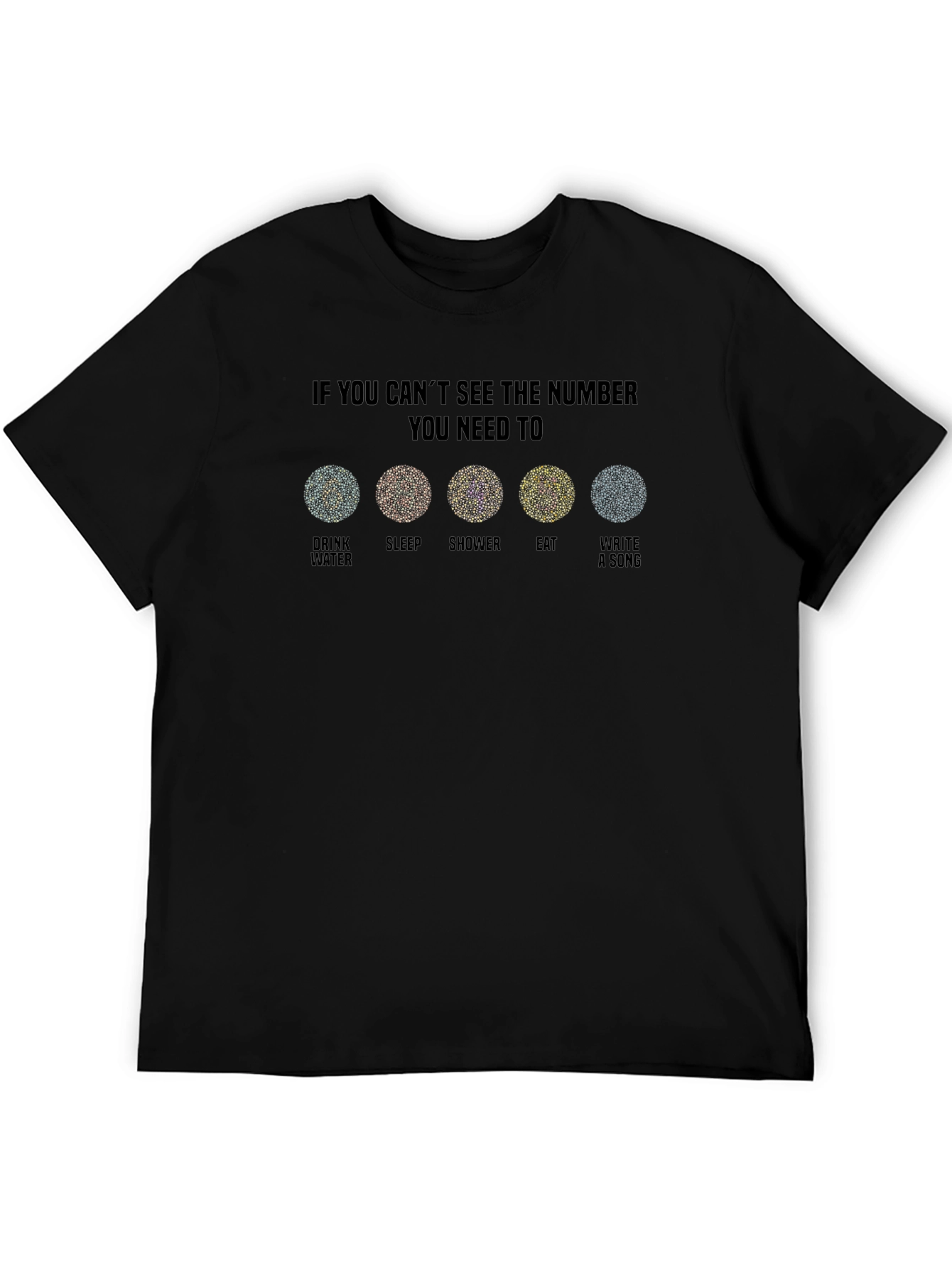 Black Color Blindness Humor T-Shirt: Check Your Needs view 5