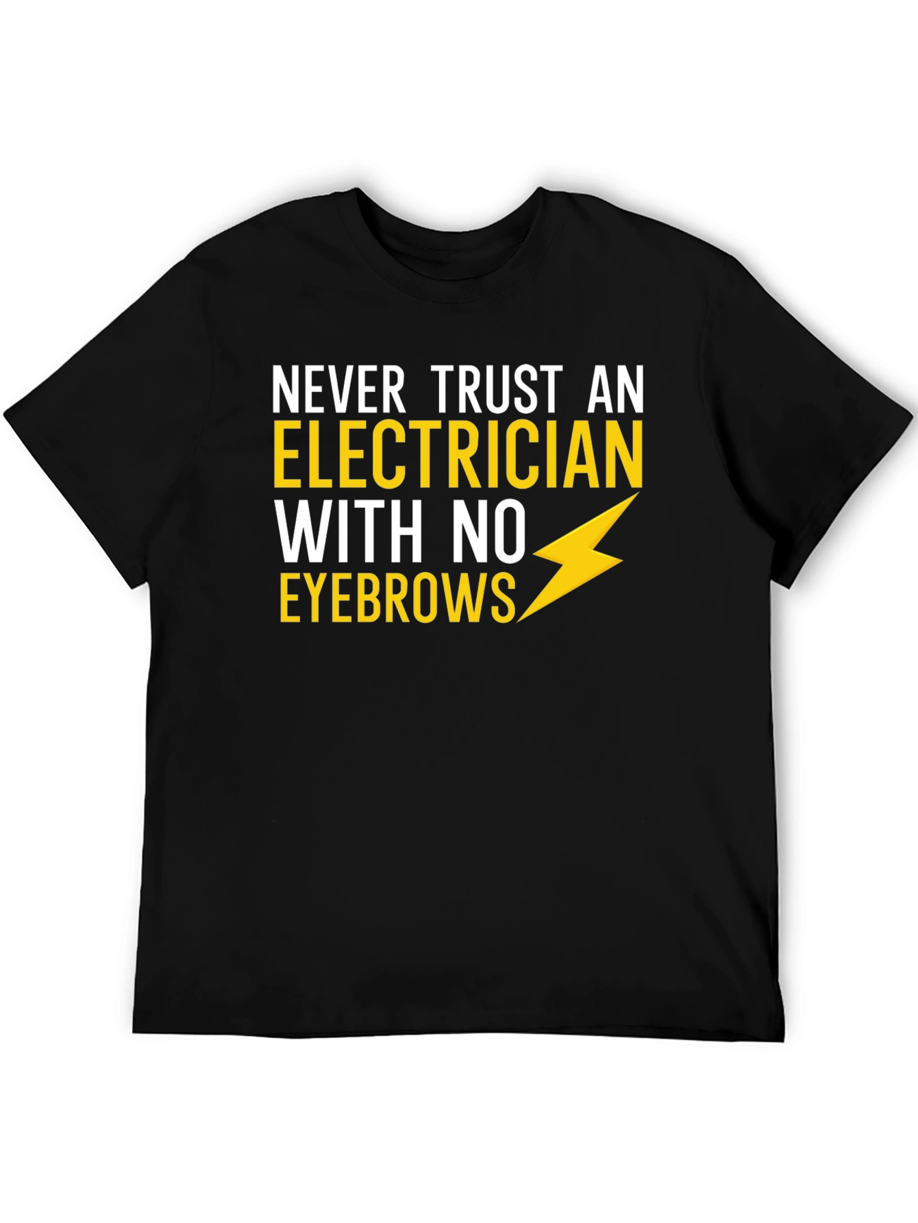 Black Electrician Humor T-Shirt - No Eyebrows! view 5