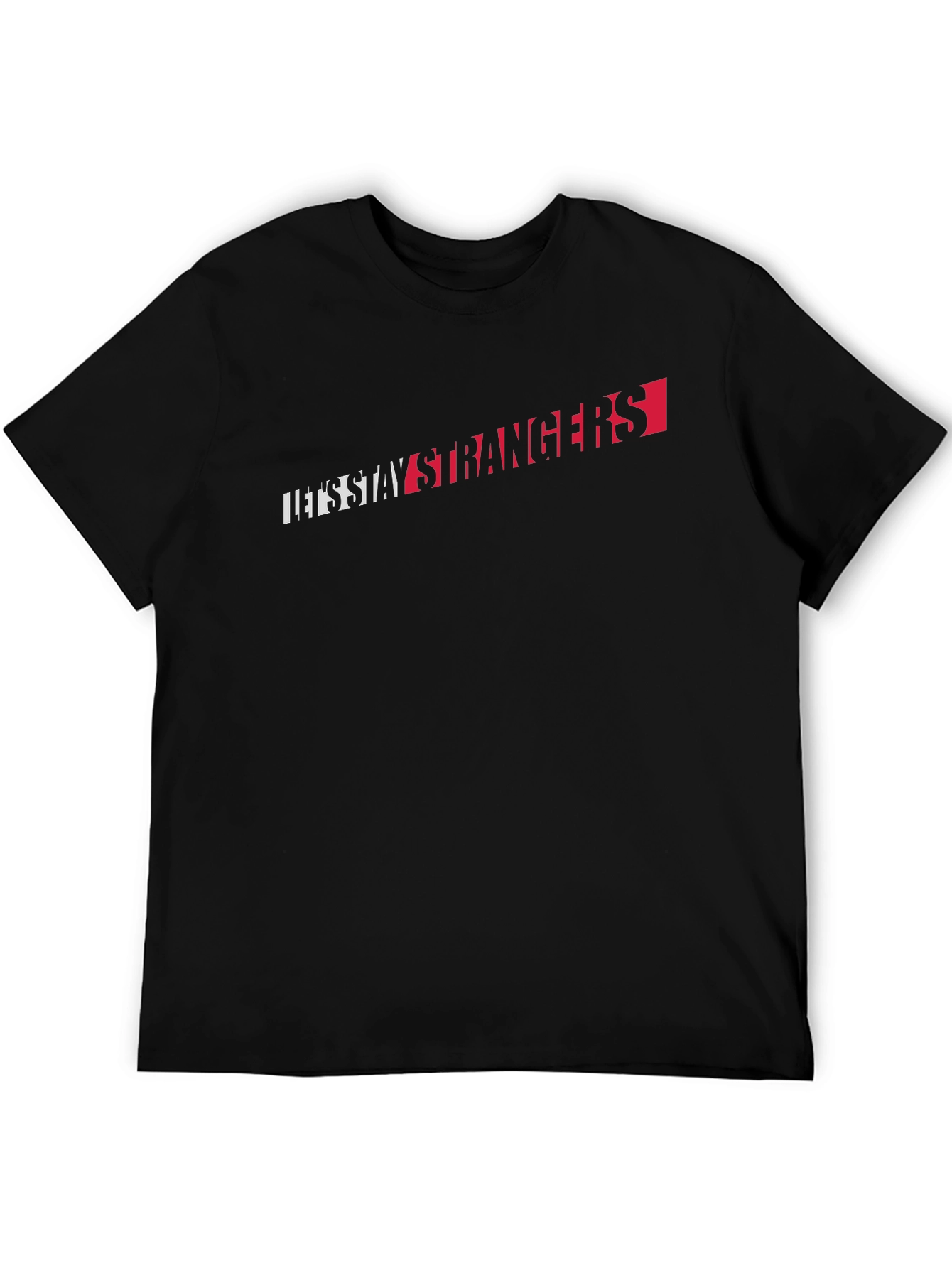 Black Let's Stay Strangers Graphic Tee - Black view 5