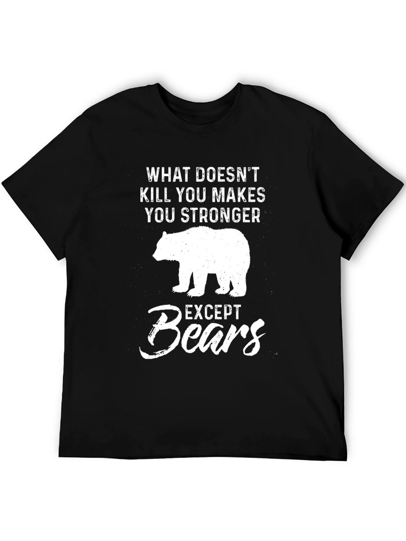 Black What Doesn't Kill You Except Bears T-Shirt view 5