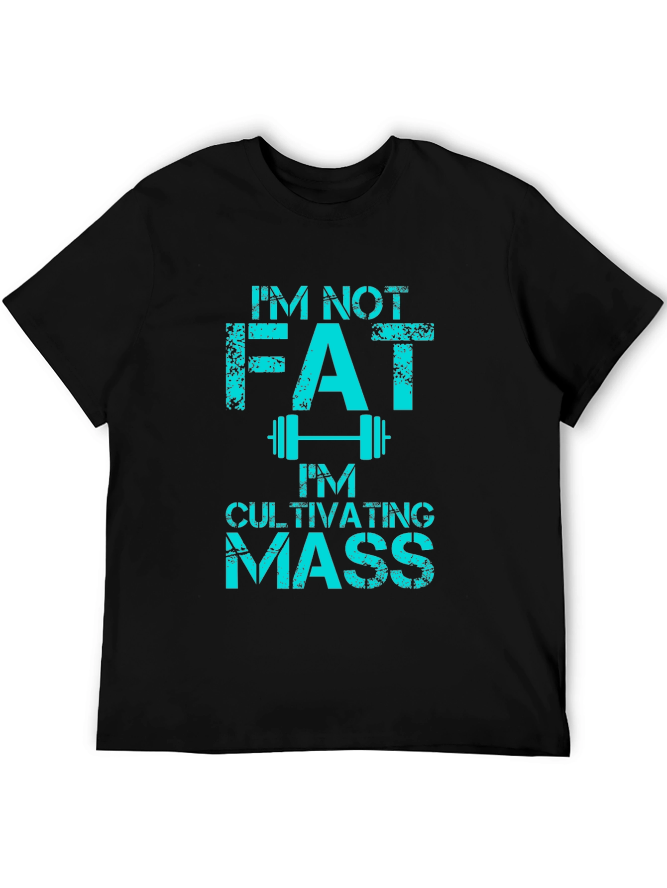 Black I'm Not Fat Cultivating Mass Graphic Tee view 5