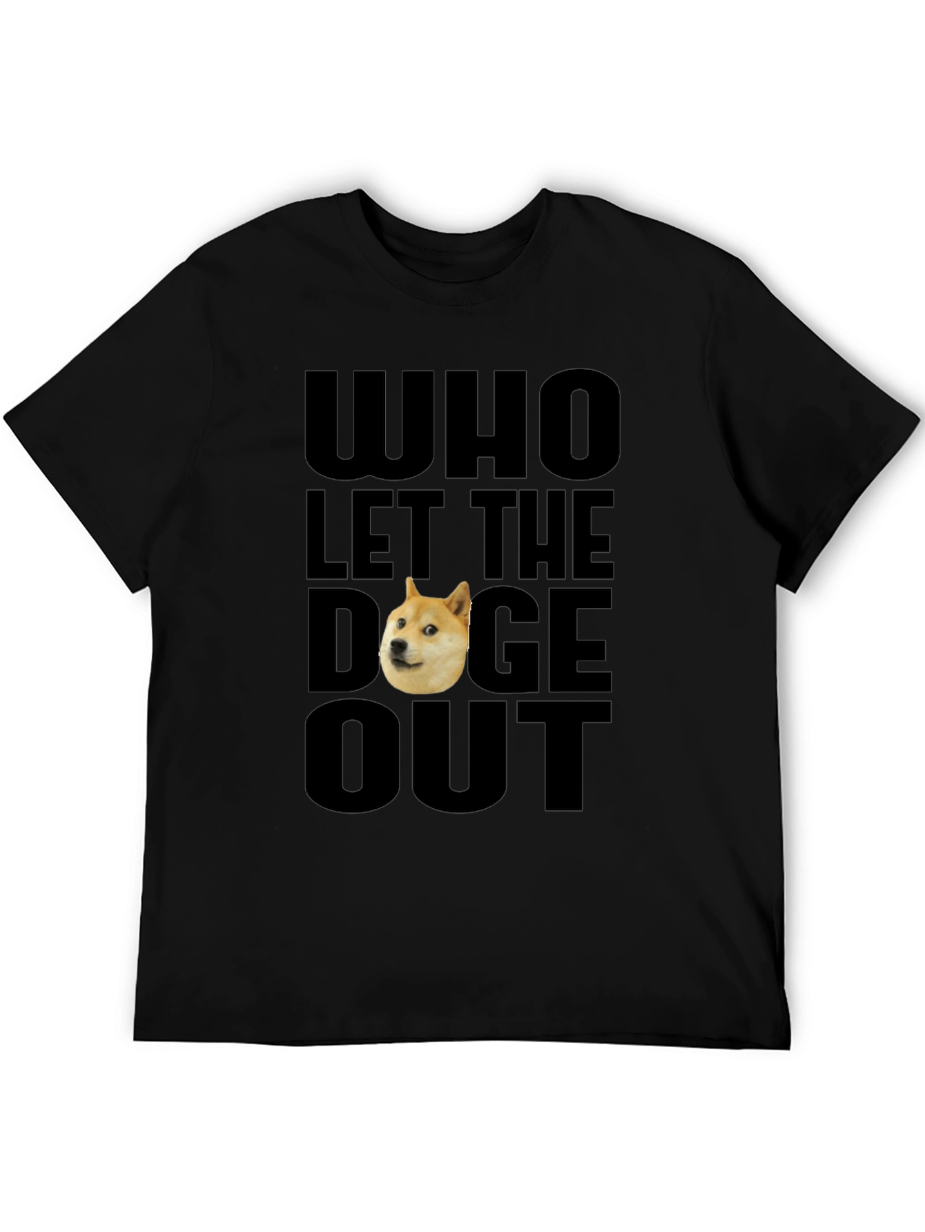 Black Who Let The Doge Out T-Shirt view 5