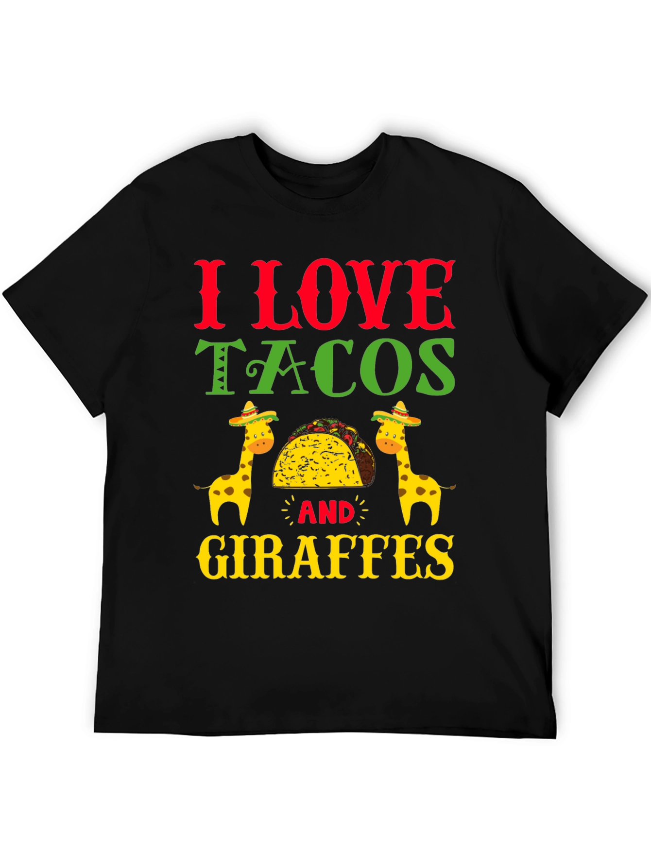 Black I Love Tacos and Giraffes T-Shirt view 5