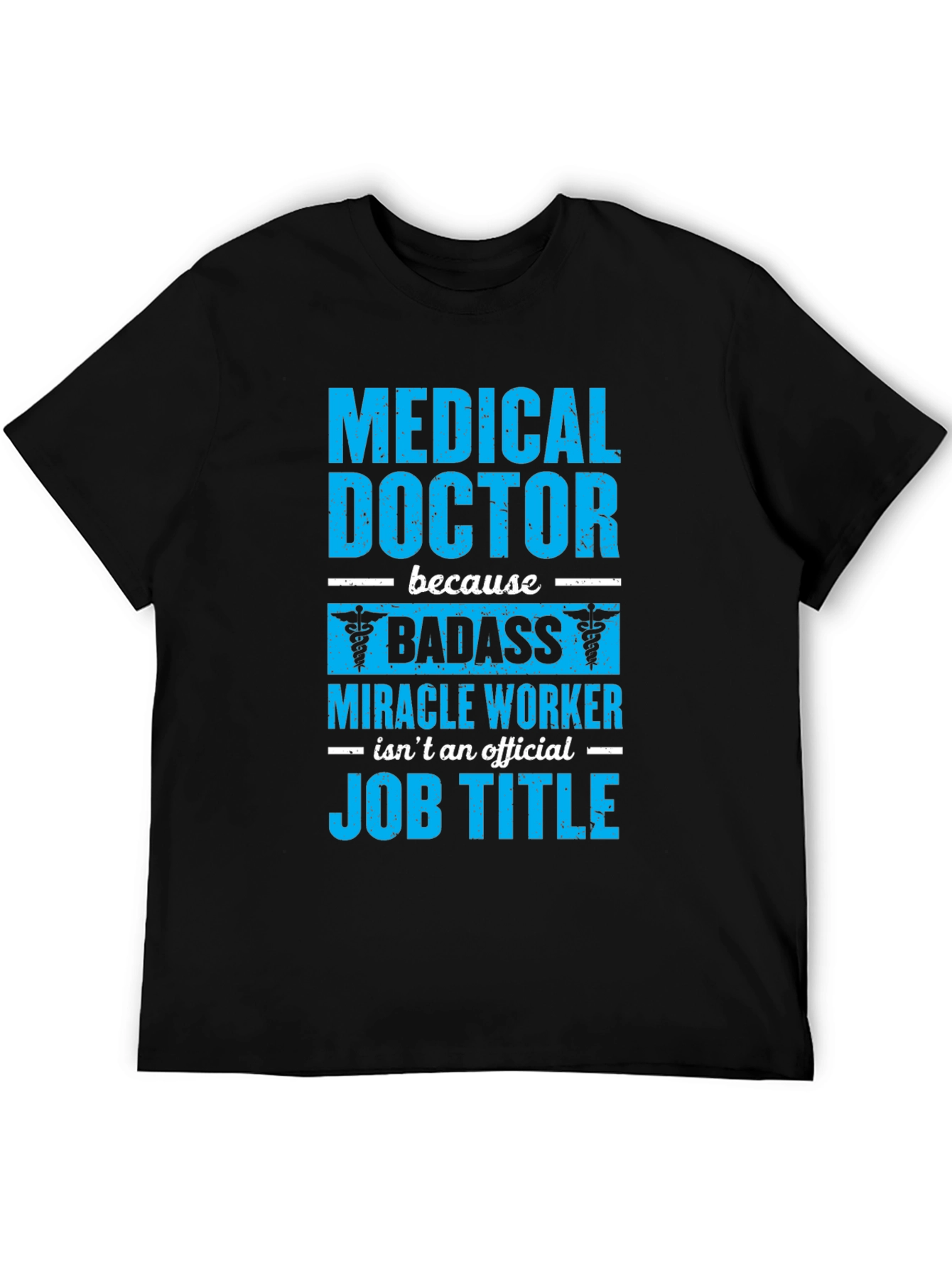 Medical Doctor Badass Graphic T-Shirt - 5