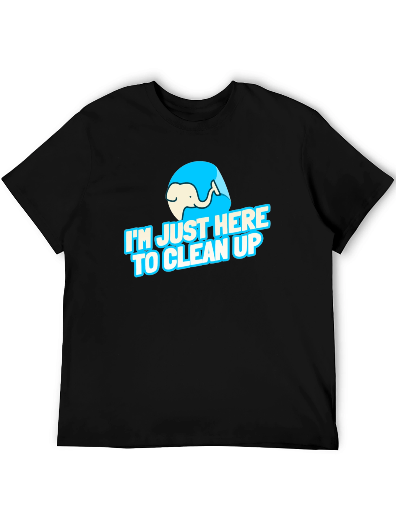 Black I'm Just Here to Clean Up Graphic Tee view 5