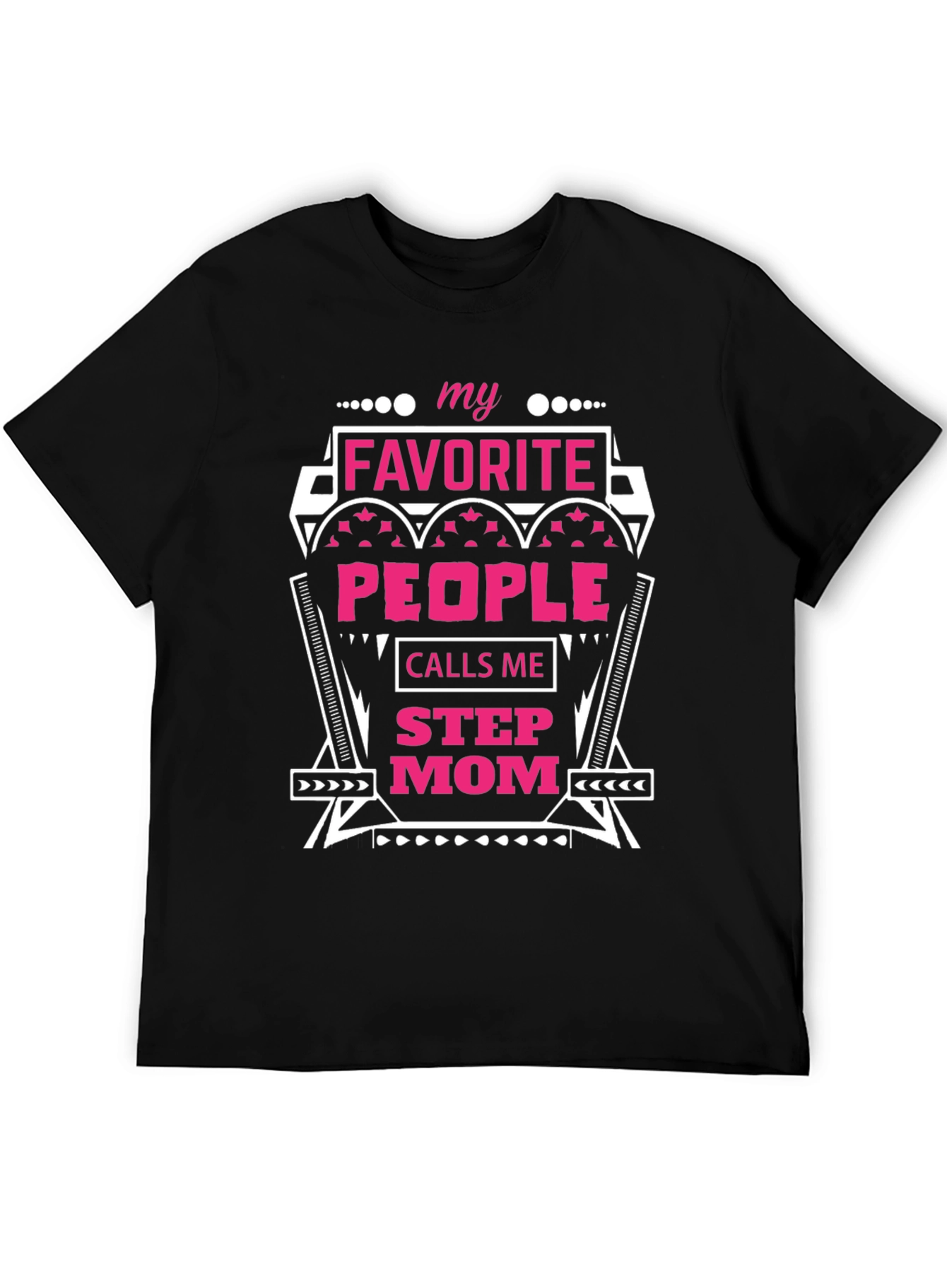 Black My Favorite People Call Me Step Mom T-Shirt view 5