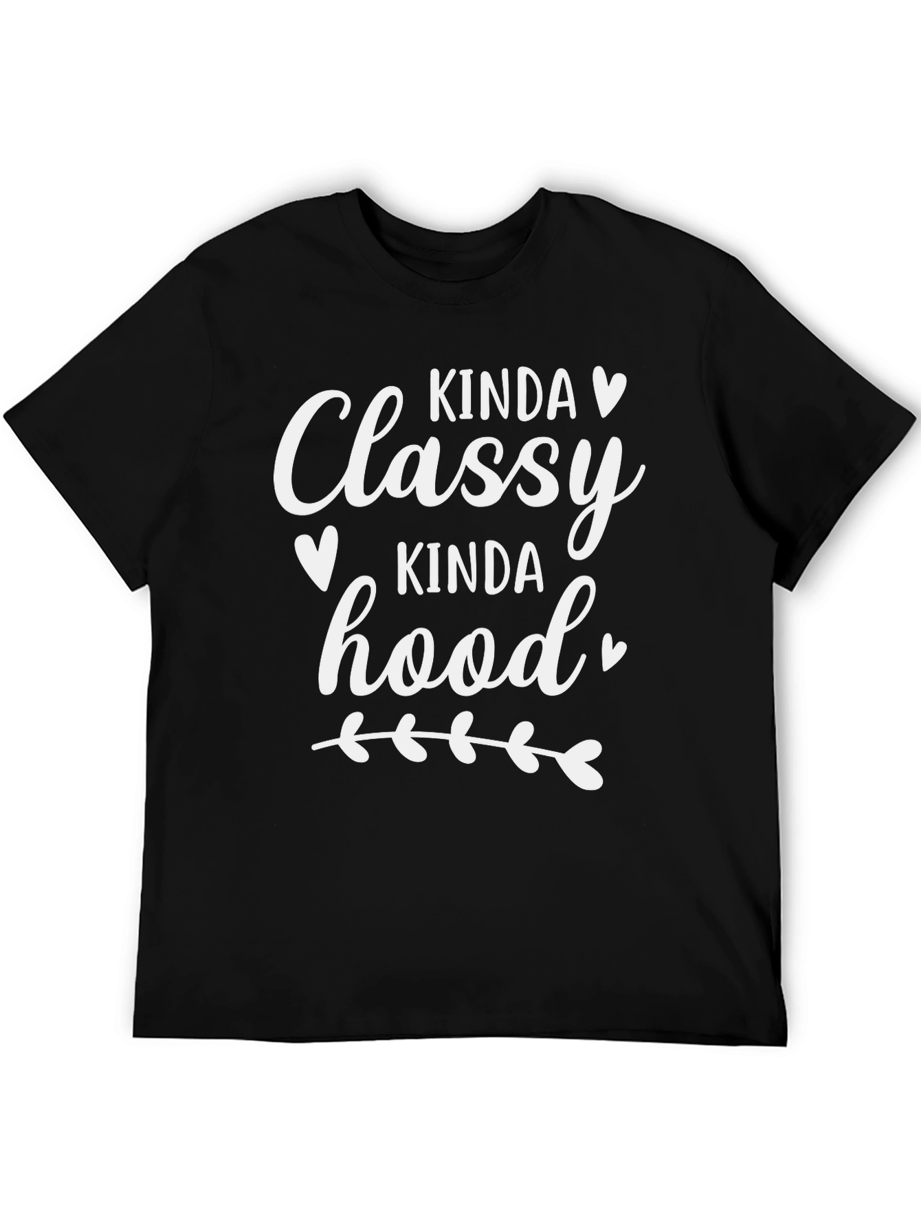 Black Kinda Classy Kinda Hood T-Shirt, Funny Tee view 5