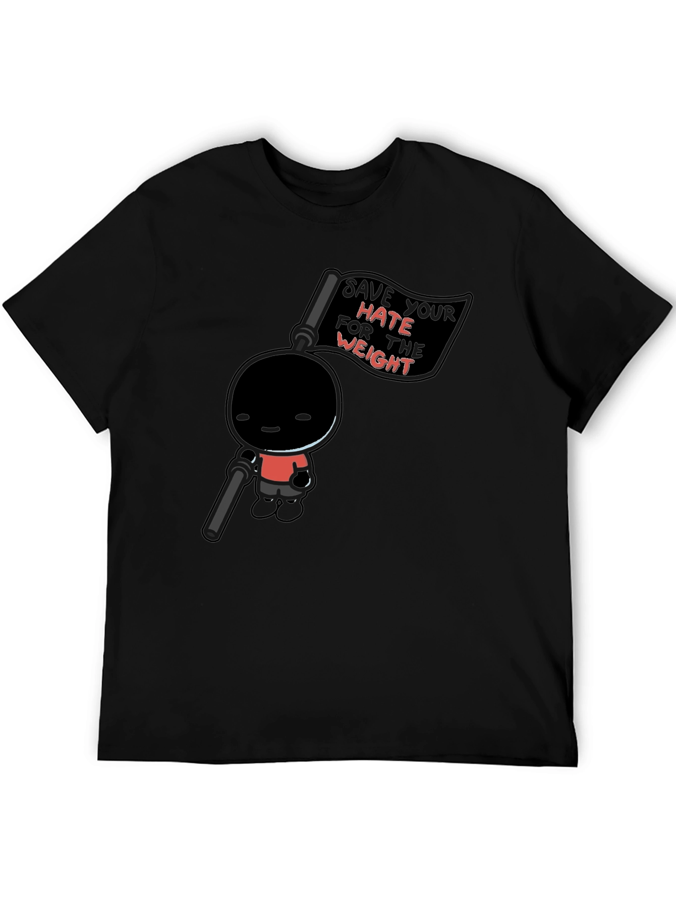 Black Save Your Hate For The Weight Black Graphic Tee view 5