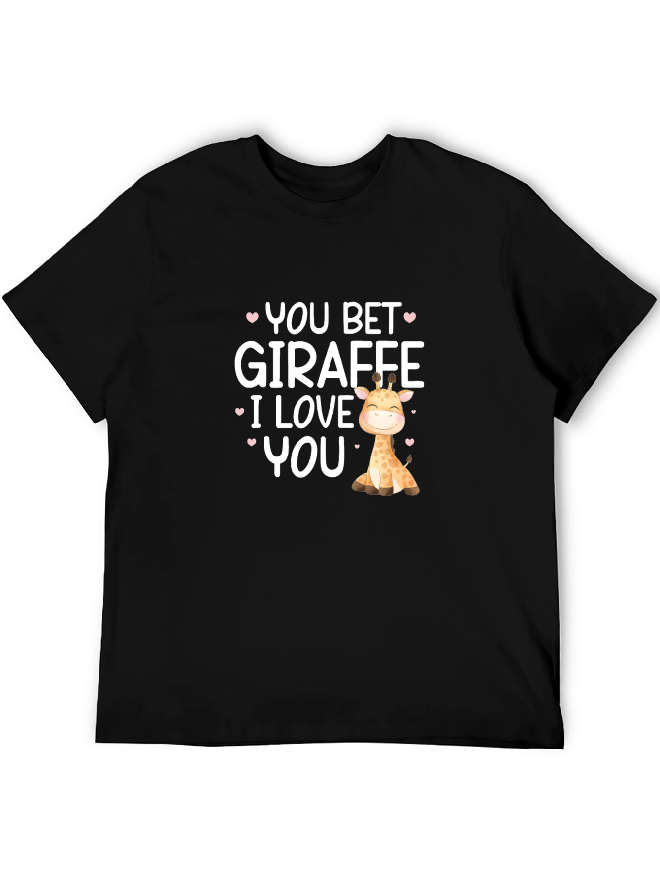 Black You Bet Giraffe I Love You Black T-Shirt view 5