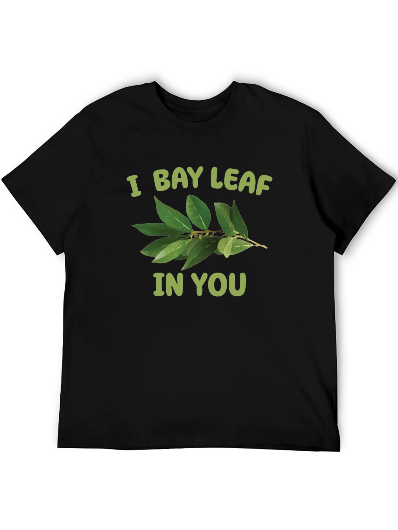 Black I Bay Leaf In You T-Shirt view 5