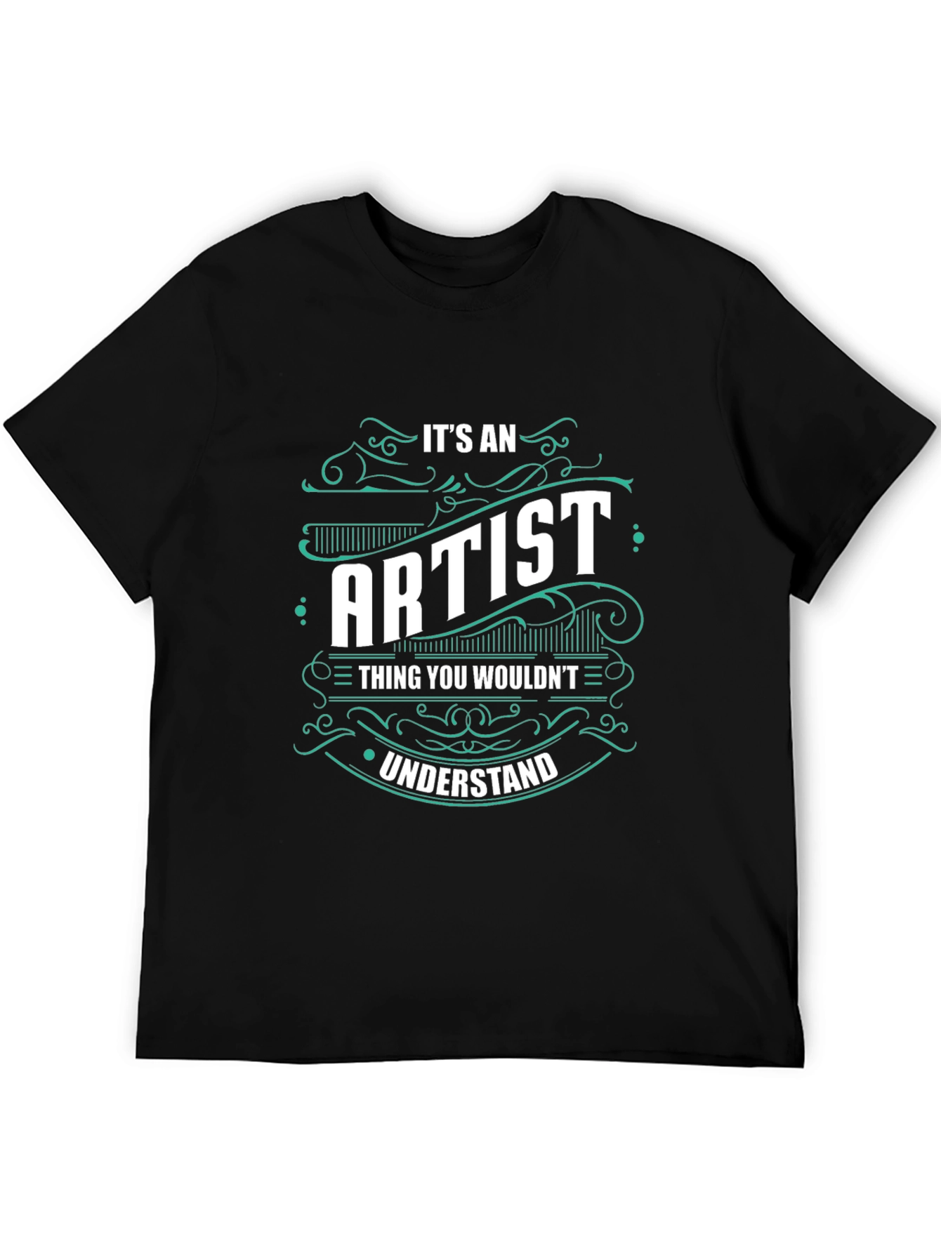 Black It's an Artist Thing T-Shirt view 5