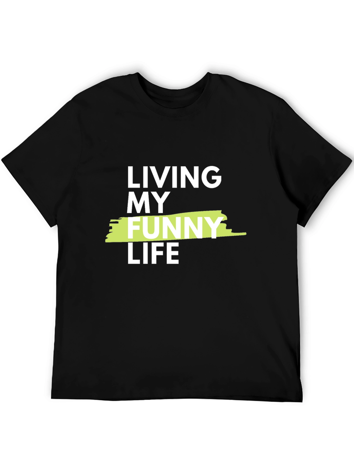 Black Living My Funny Life Graphic Tee - Casual Black T-Shirt view 5