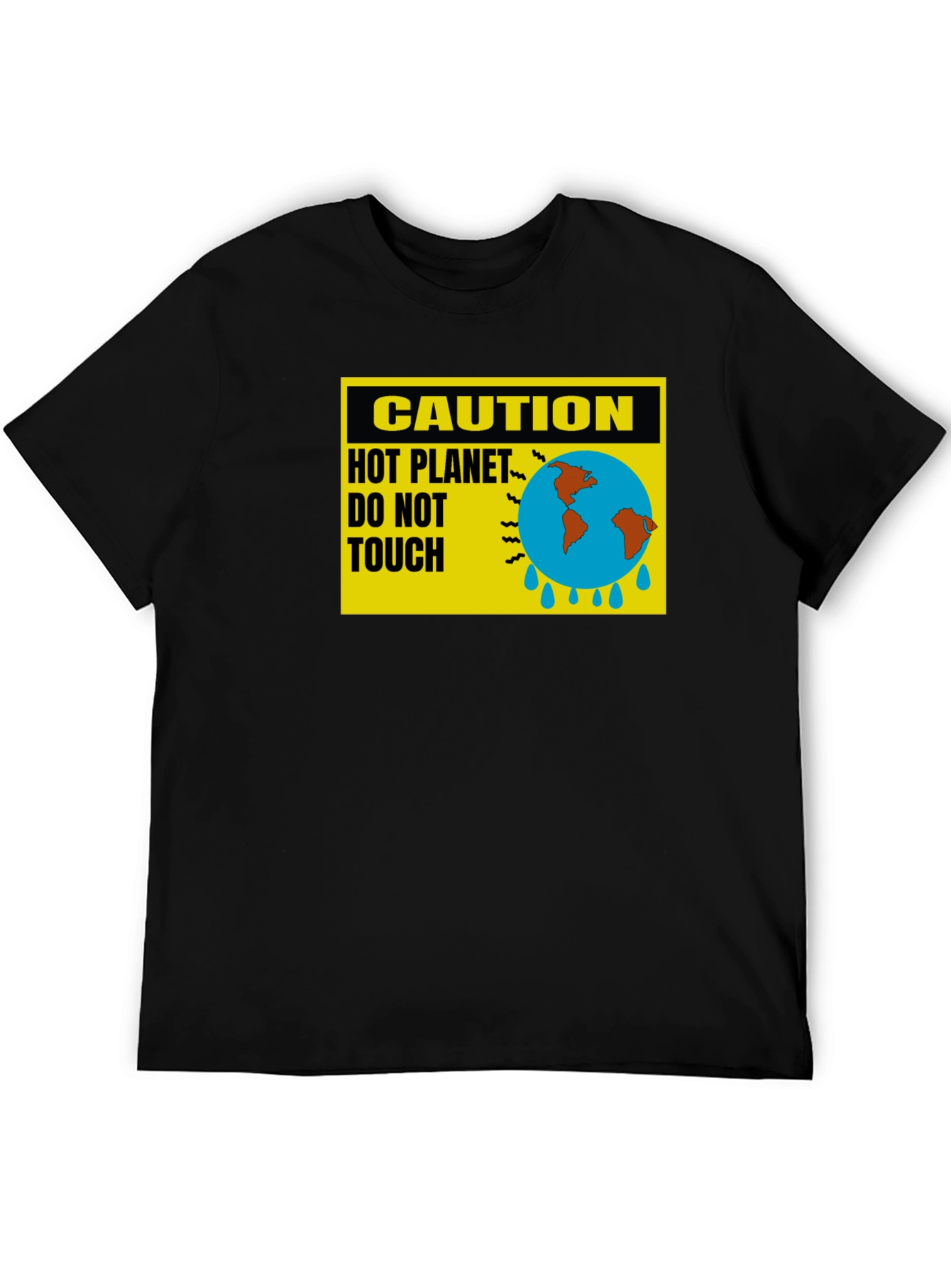 Caution Hot Planet T-Shirt - Global Warming Awareness Tee - 5