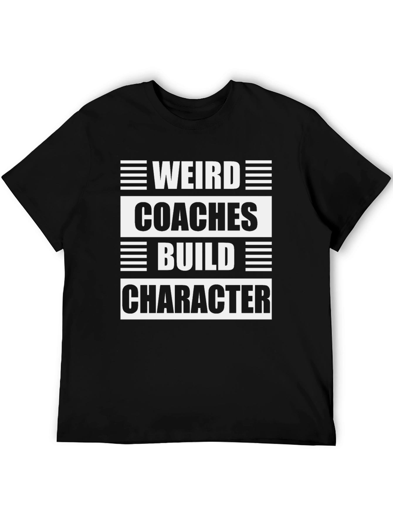 Black Weird Coaches Build Character Black T-Shirt view 5