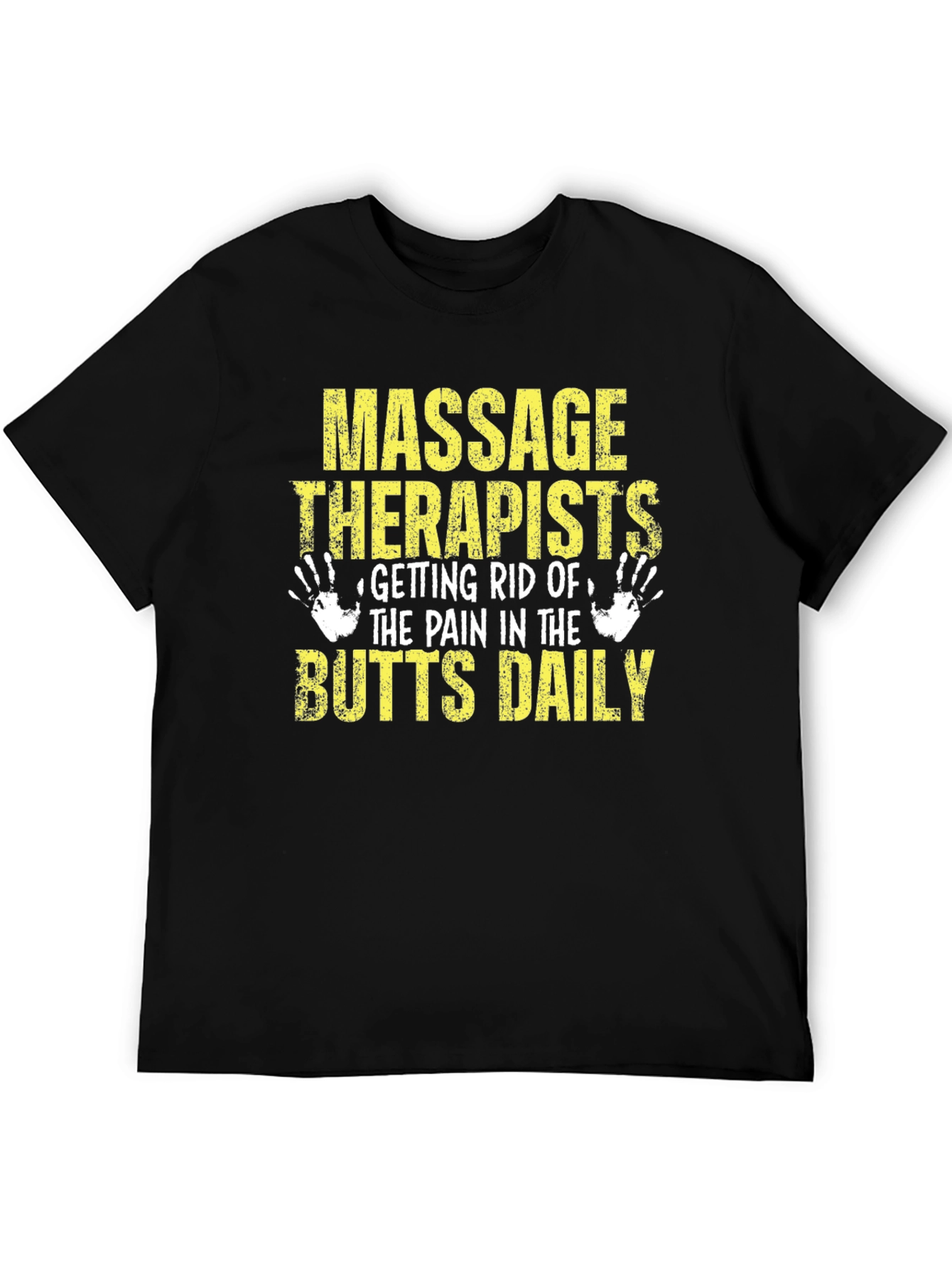 Black Massage Therapist Butts Daily T-Shirt view 5