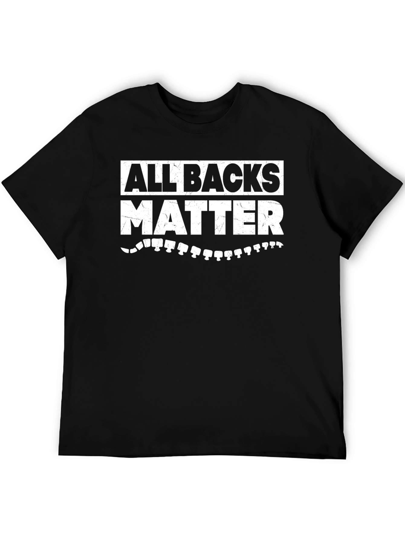 Black All Backs Matter Graphic Tee - Chiropractic Humor view 5