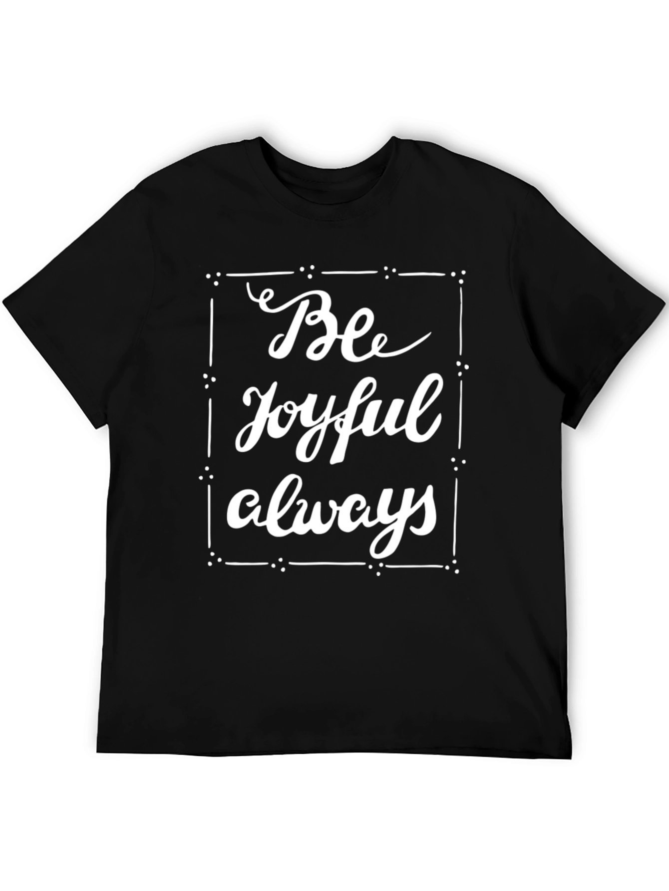 Black Be Joyful Always Graphic Tee - Stylish Comfort view 5