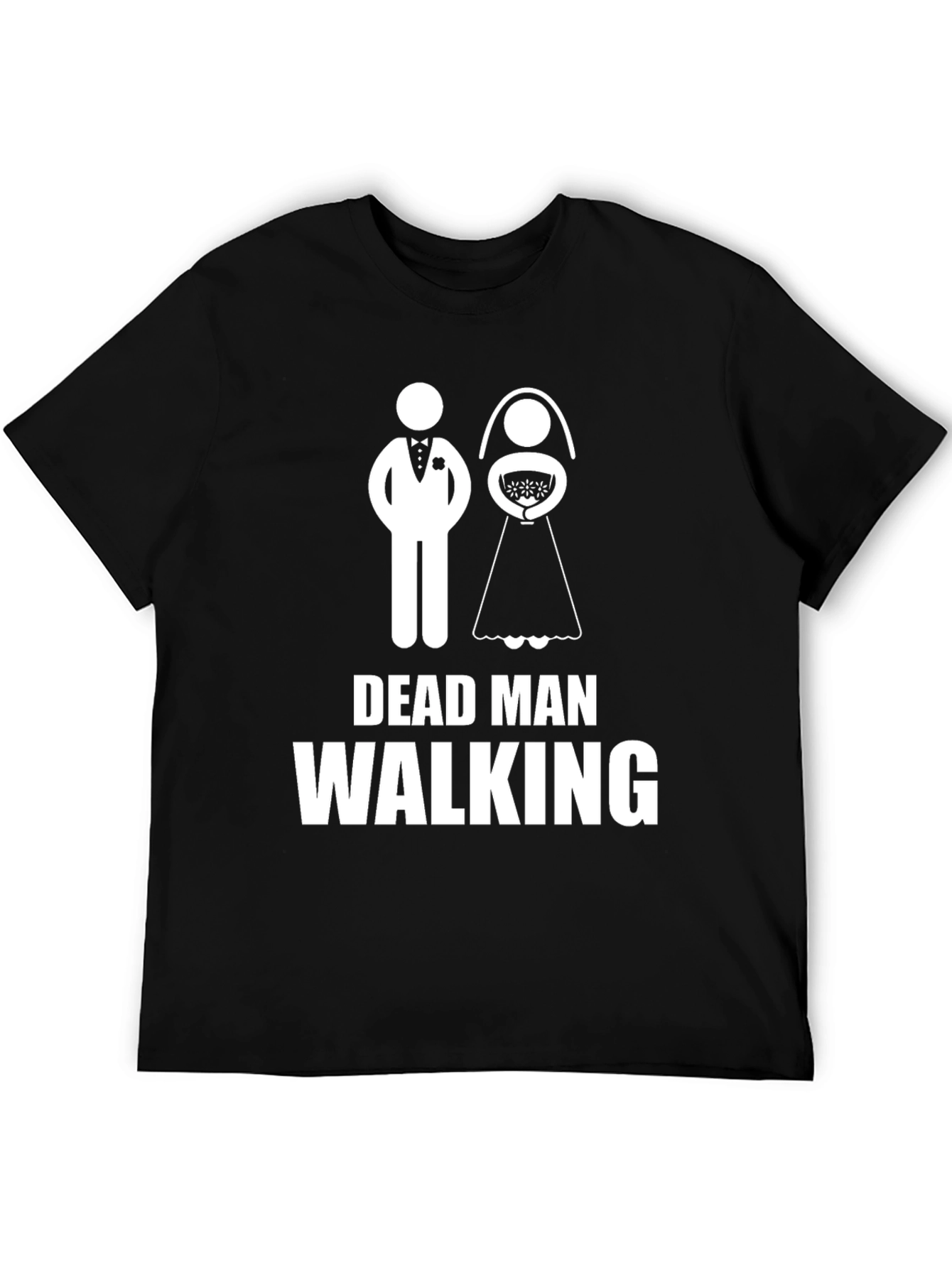 Black Dead Man Walking Wedding T-Shirt - Groom Humor view 5