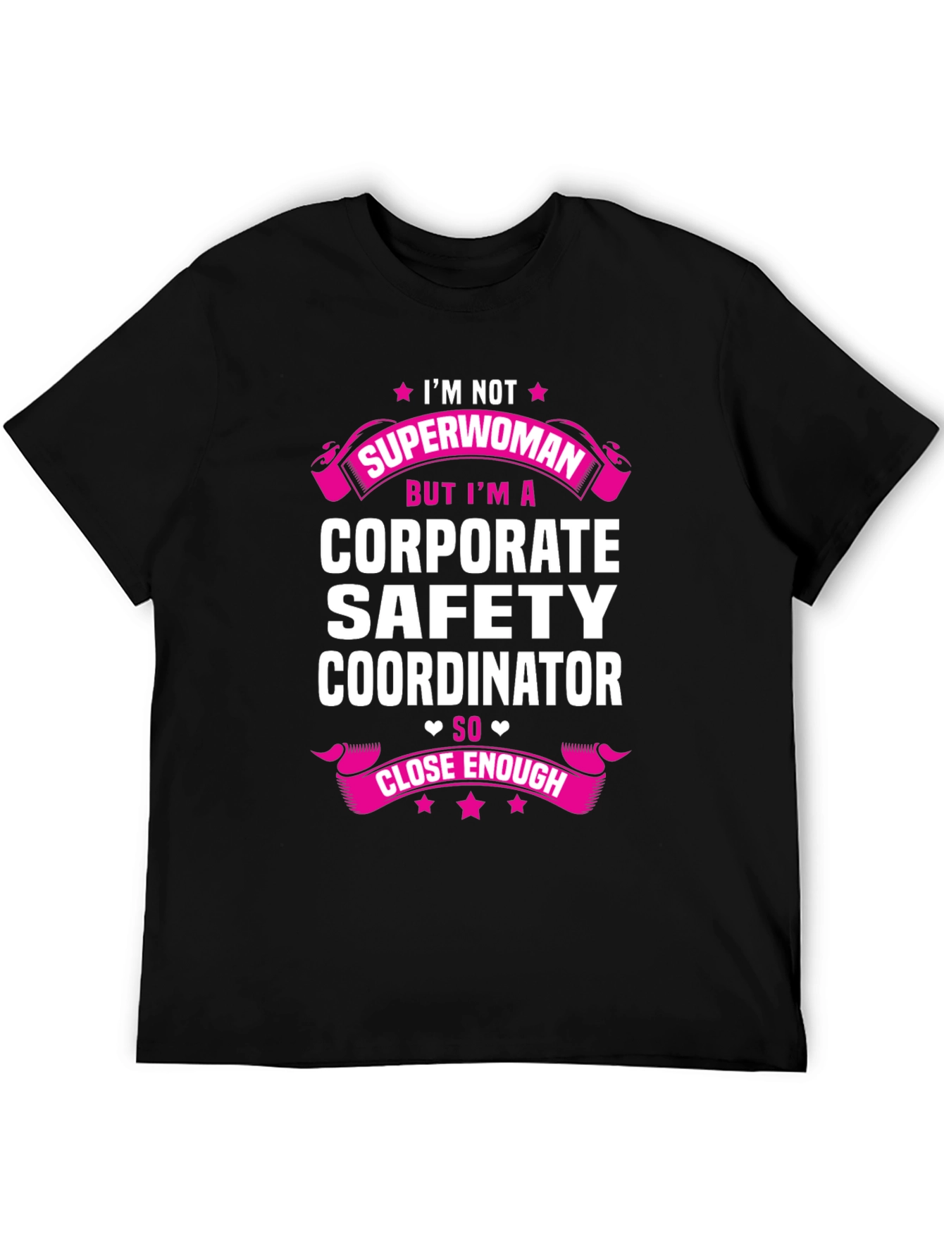 Black Corporate Safety Coordinator T-Shirt - Not Superwoman view 5