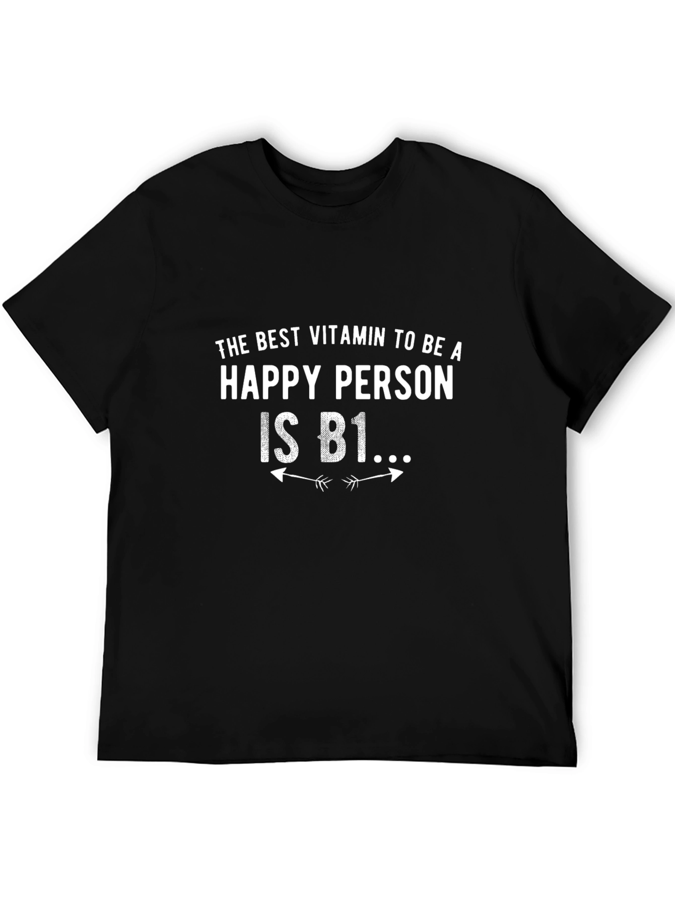 Black Funny Vitamin B1 Be Happy T-Shirt view 5
