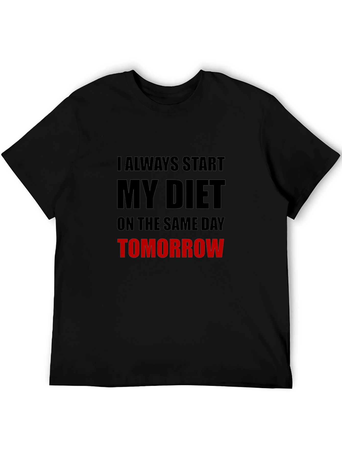 Black Diet Starts Tomorrow Graphic T-Shirt view 5