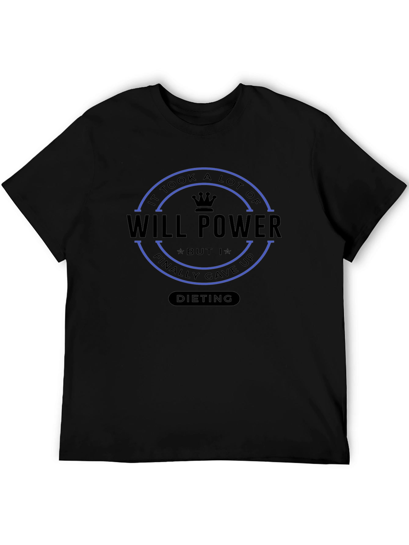 Black Will Power Dieting T-Shirt Funny Humor Graphic Tee view 5