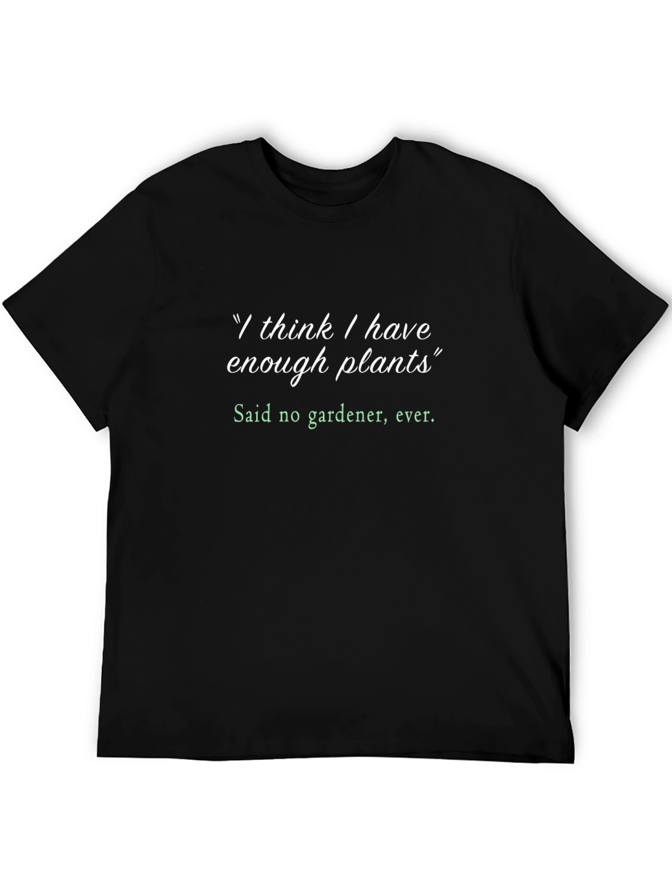 Black Gardener's Humor T-Shirt - Plant Lover Tee view 5