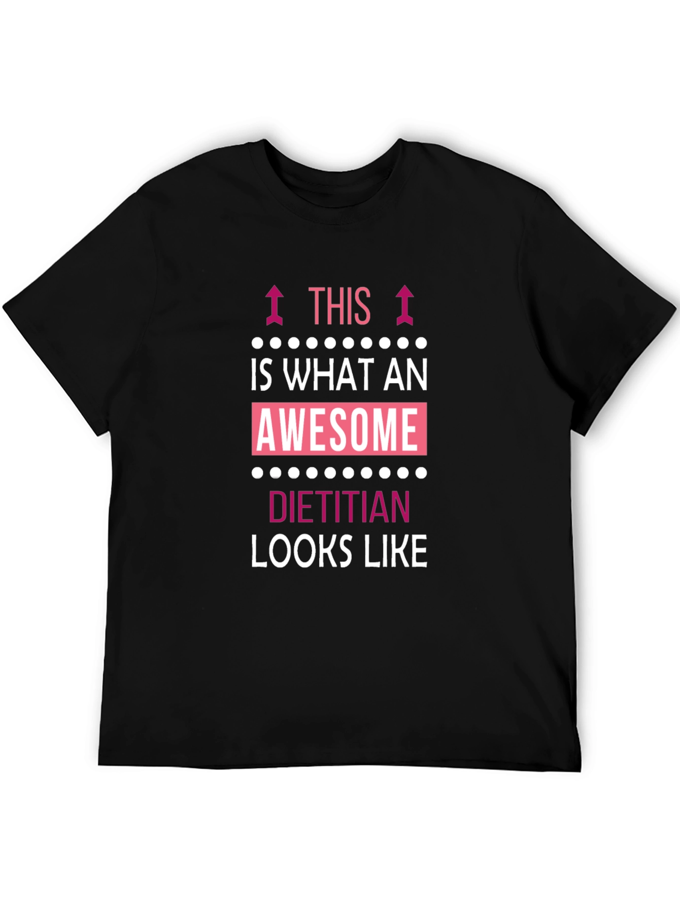 Black Awesome Dietitian T-Shirt - Funny Profession Tee view 5