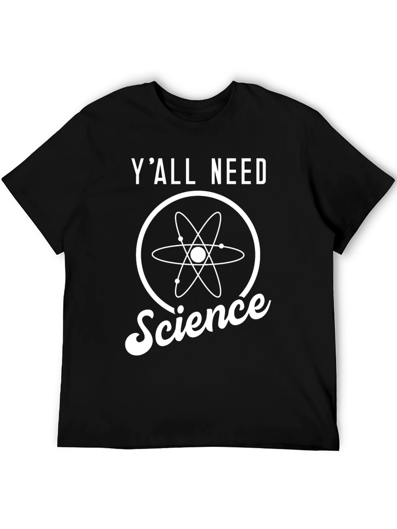 Black Y'all Need Science T-Shirt - Funny Geek Tee view 5