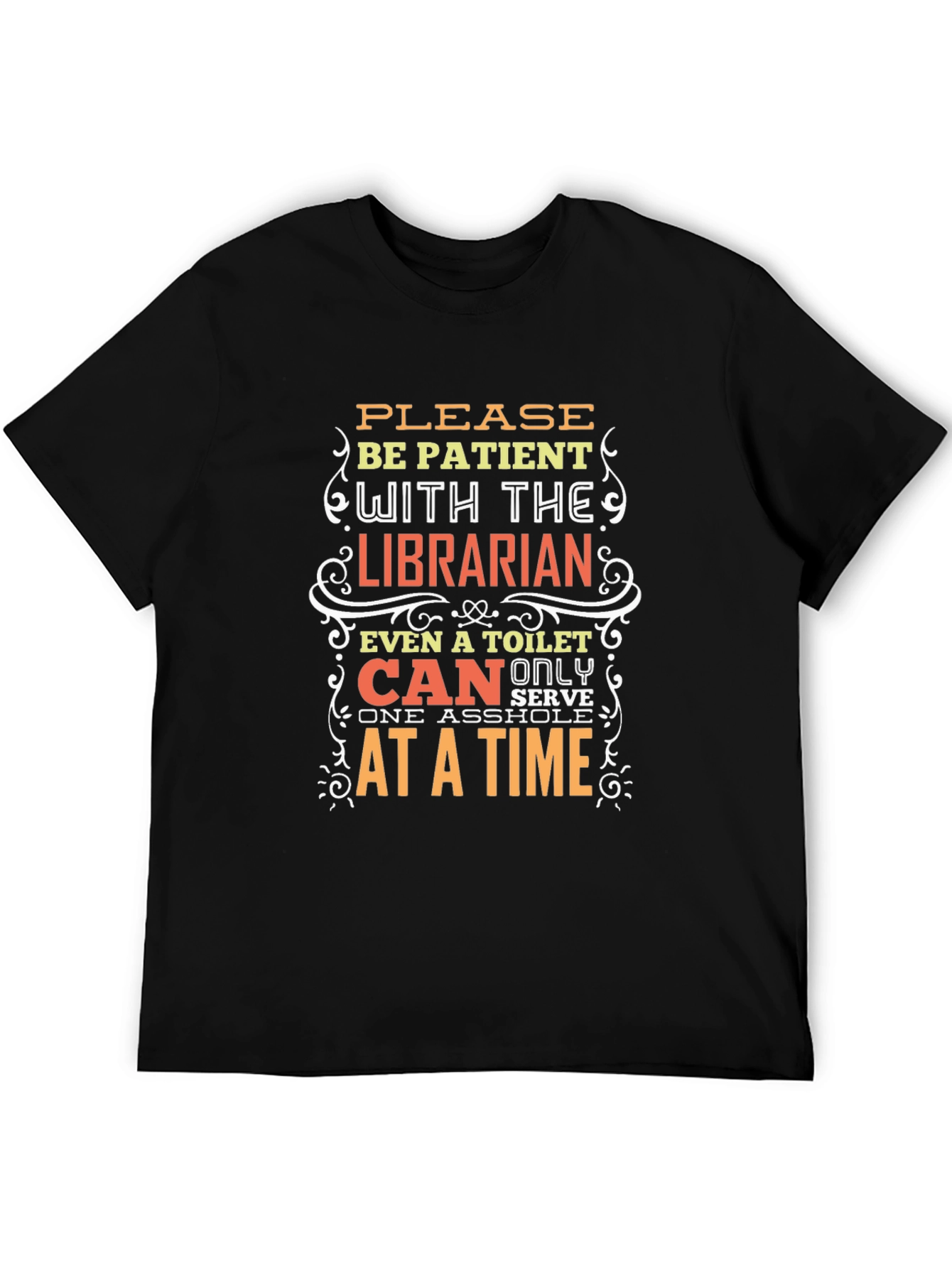 Black Funny Librarian T-Shirt: Be Patient! view 5