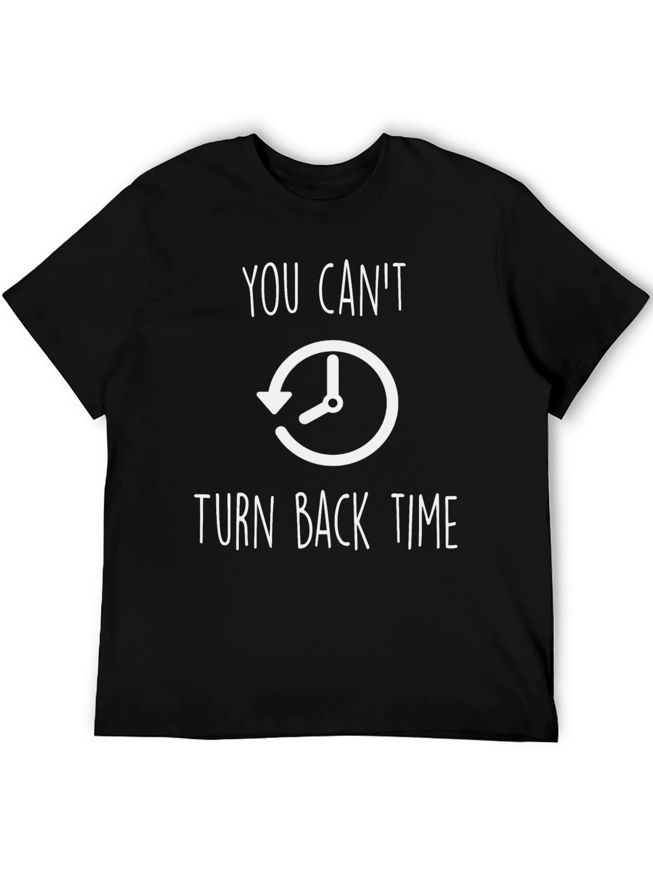 Black You Can't Turn Back Time T-Shirt view 5