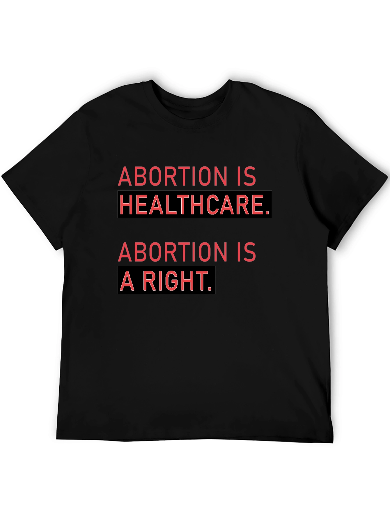 Black Abortion is Healthcare T-Shirt Pro Choice Activist Tee view 5