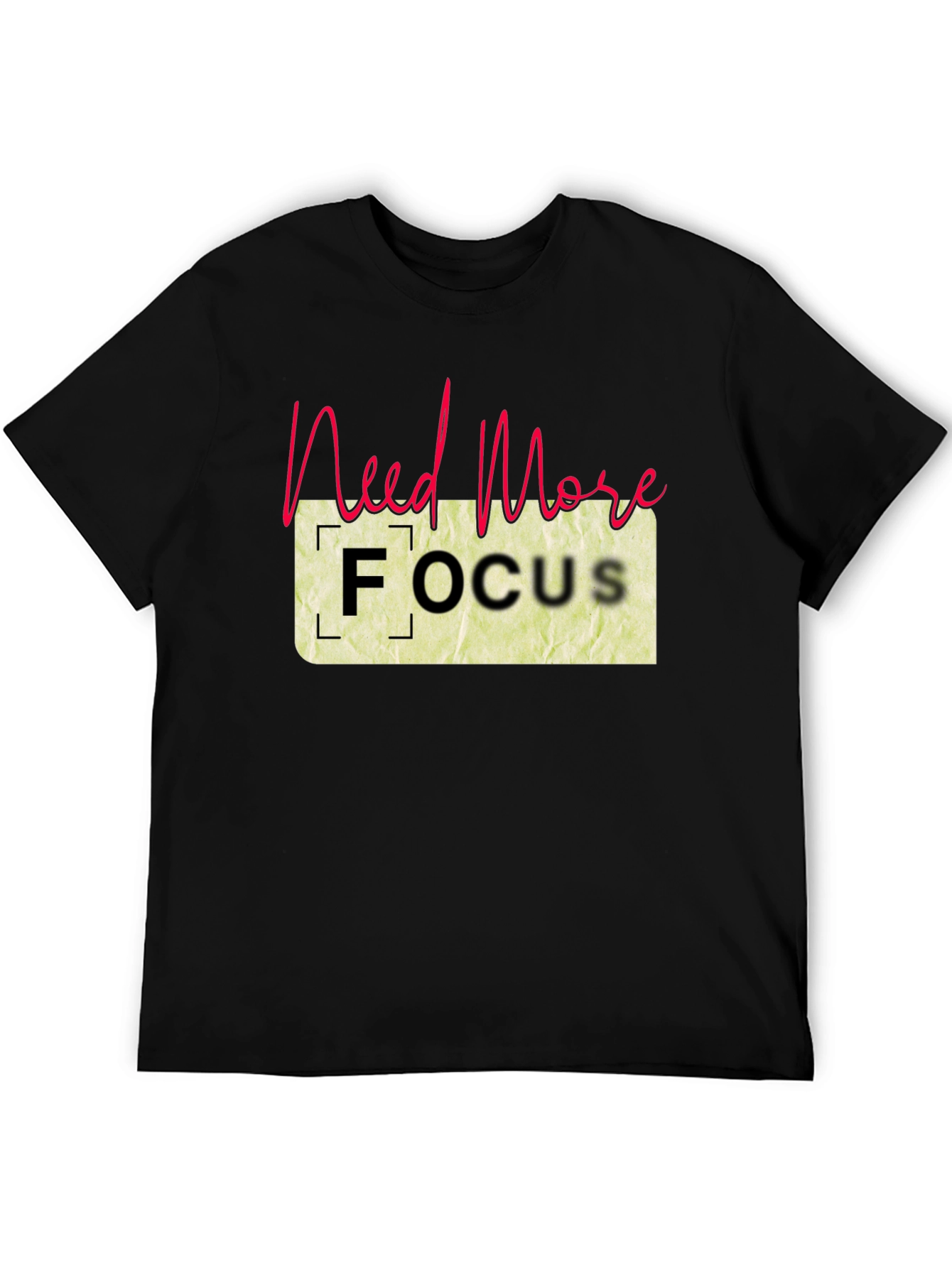 Black Need More Focus Black T-Shirt view 5