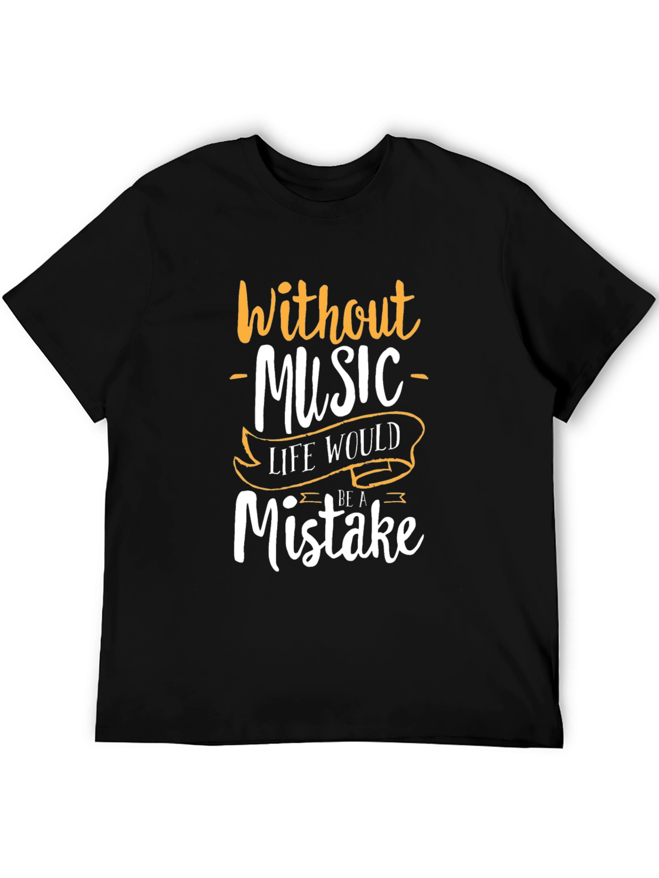 Black Music Lover T-Shirt: Life Without Music is a Mistake view 5