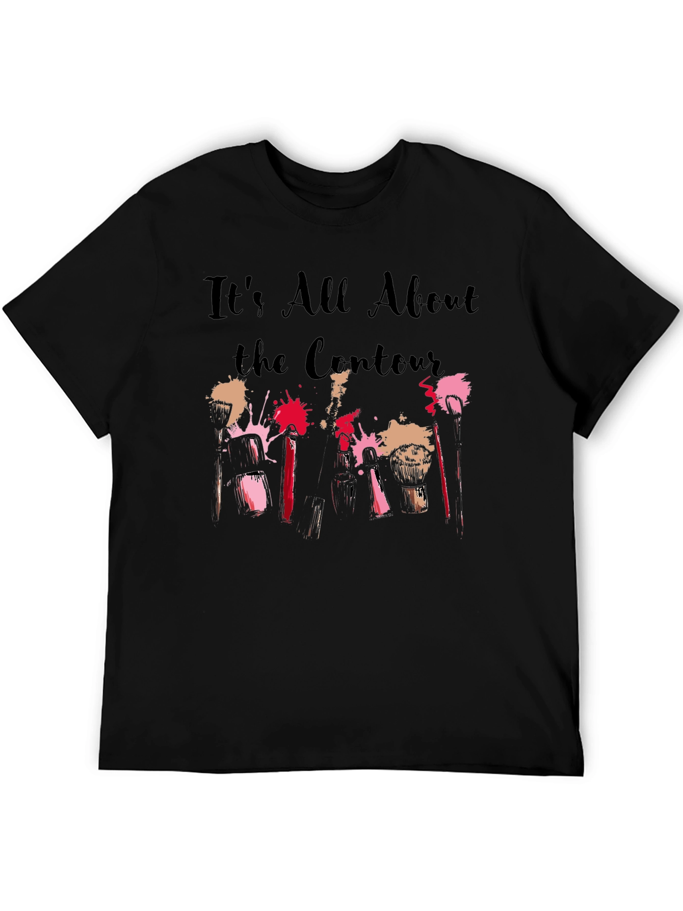 Black Contour Makeup Artist T-Shirt - "It's All About the Contour" view 5