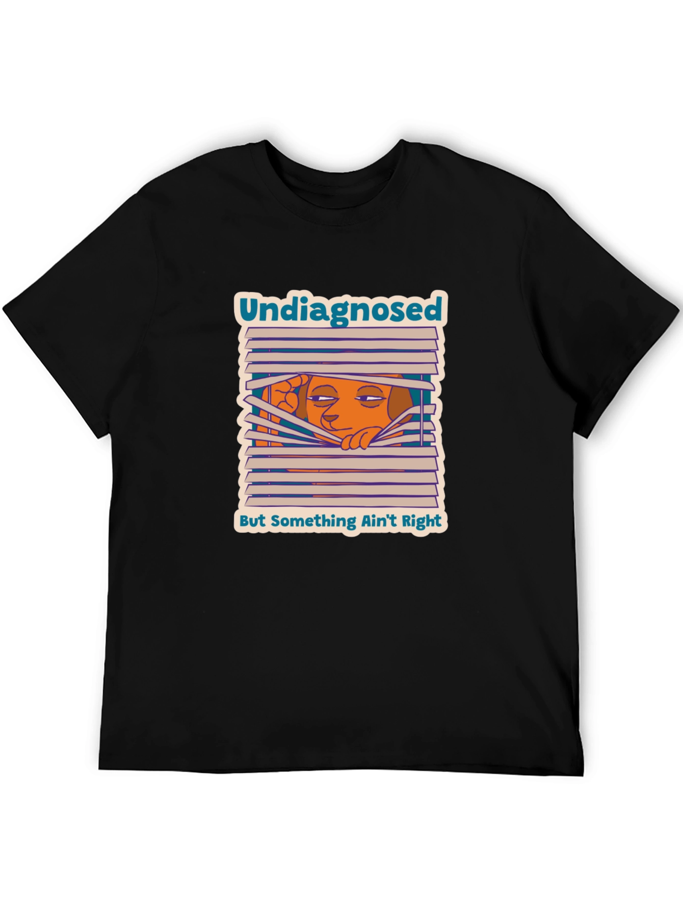 Black Undiagnosed Tee: Something Ain't Right - Comfy Novelty T-Shirt view 5