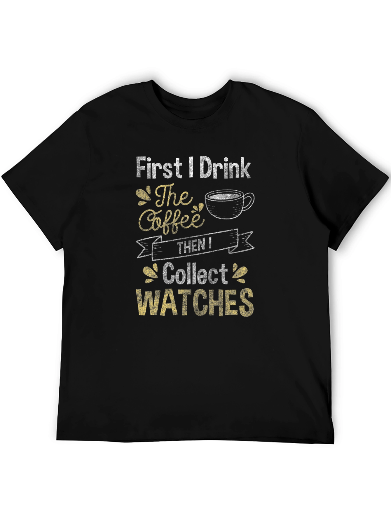 Black Coffee Then Watches Graphic T-Shirt view 5