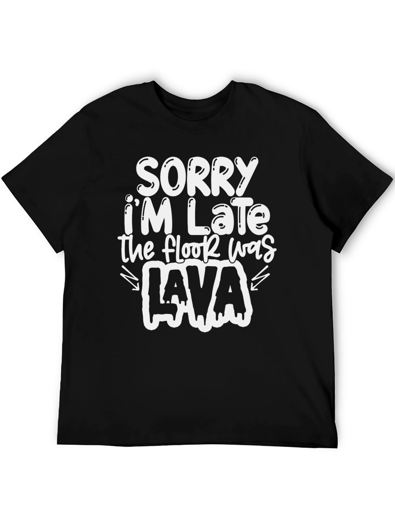 Black Funny 'Sorry I'm Late' T-Shirt - Lava Design view 5