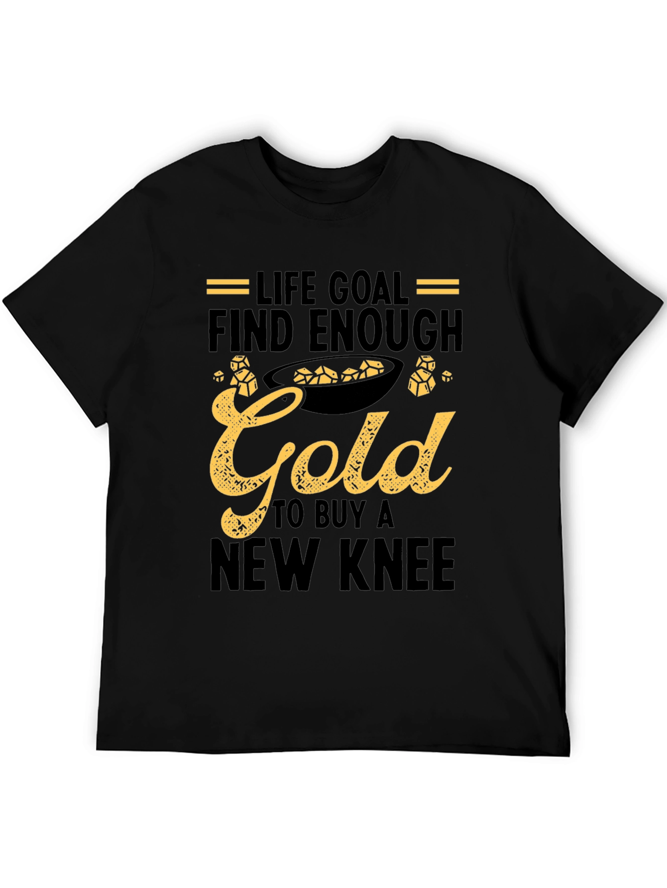 Black Life Goal Gold New Knee Funny T-Shirt view 5