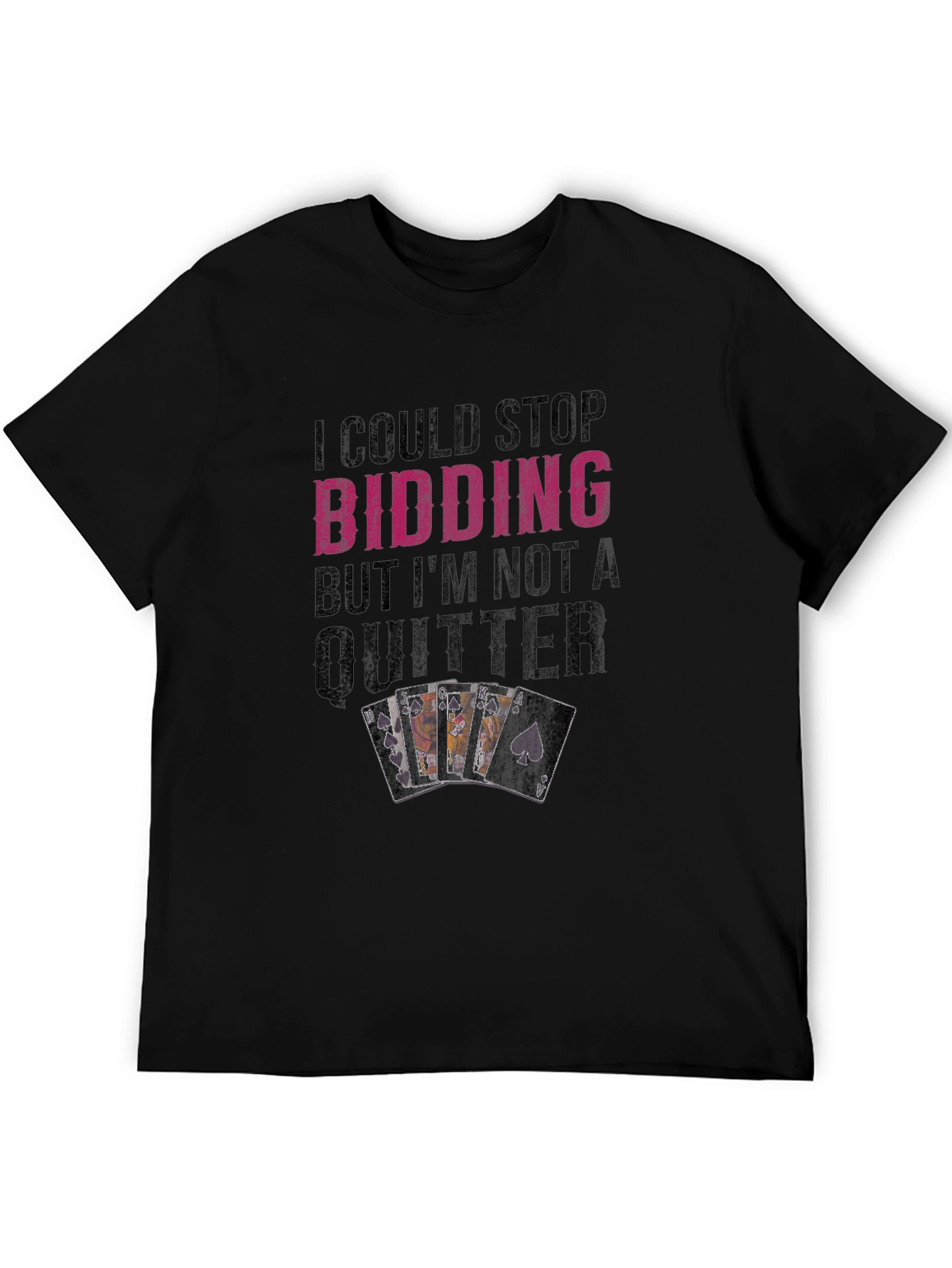 Black Bidding Not A Quitter Graphic T-Shirt view 5