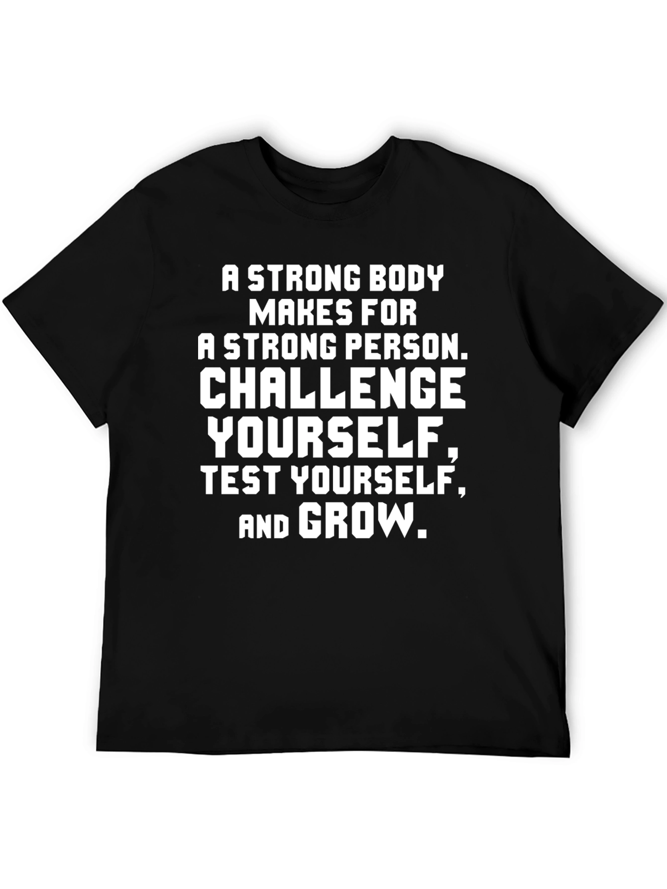 Black Motivational Graphic Tee - Strong Body Strong Person view 5