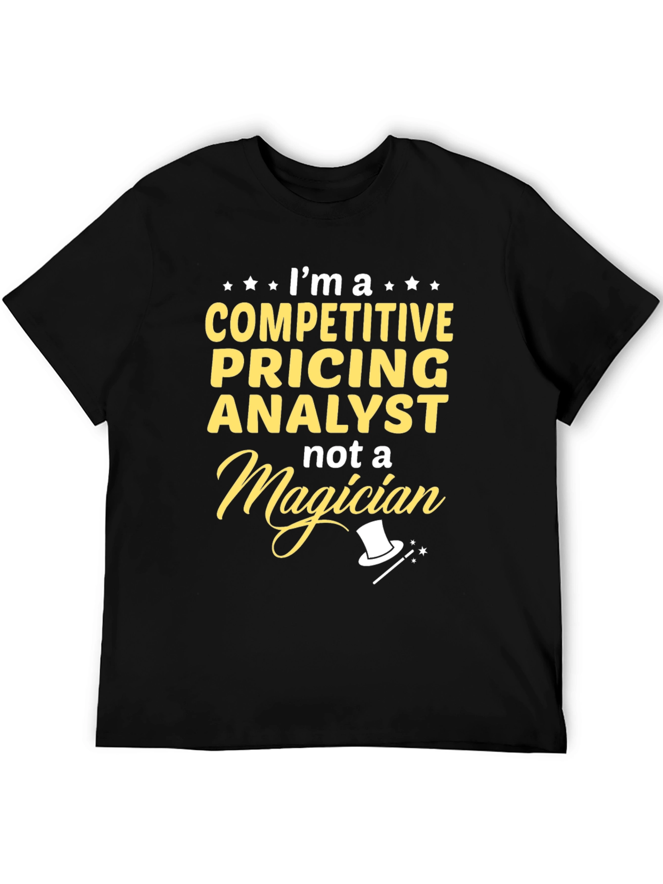 Black Competitive Pricing Analyst Funny T-Shirt view 5