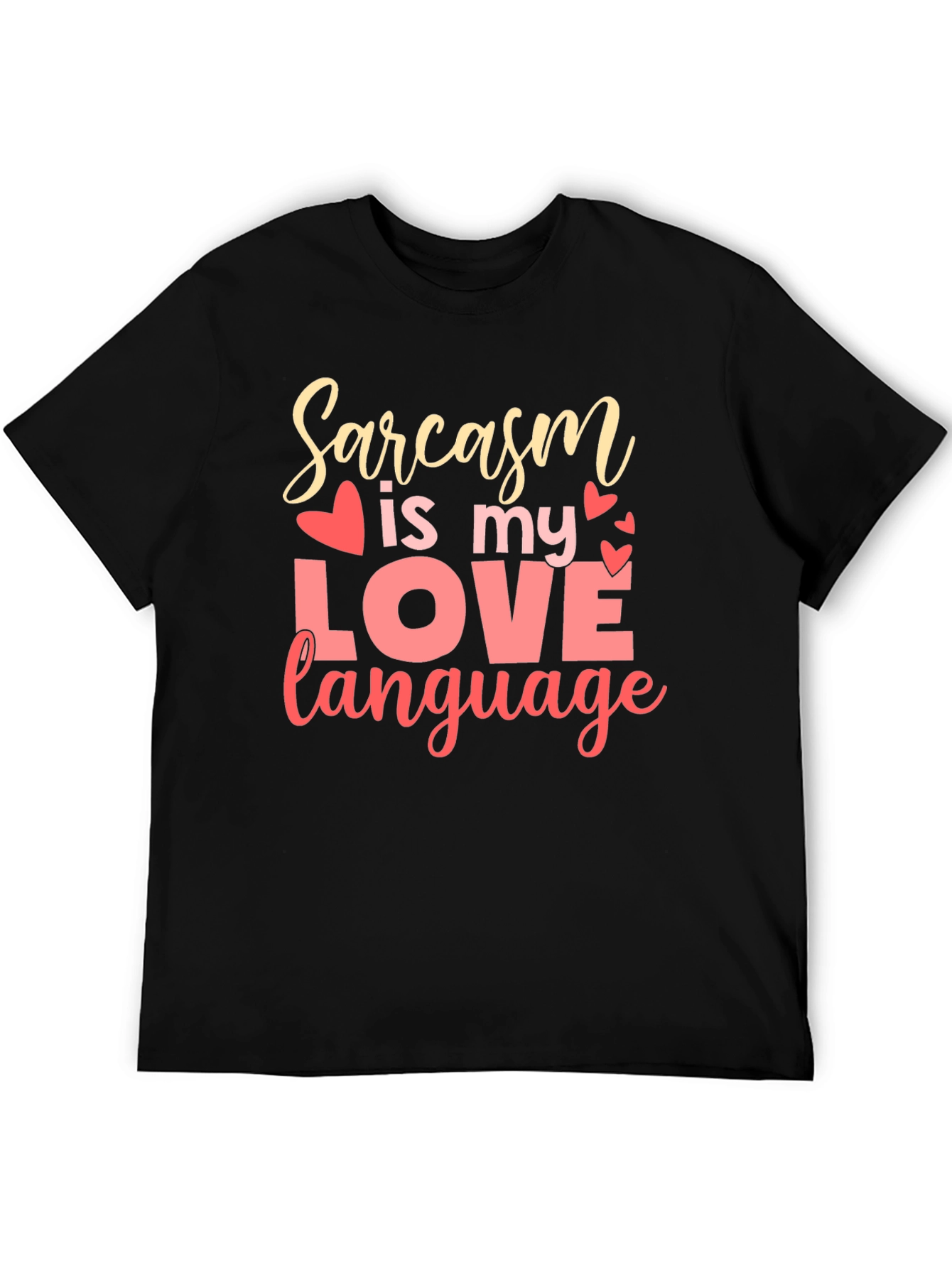 Black Sarcasm is My Love Language Graphic T-Shirt view 5