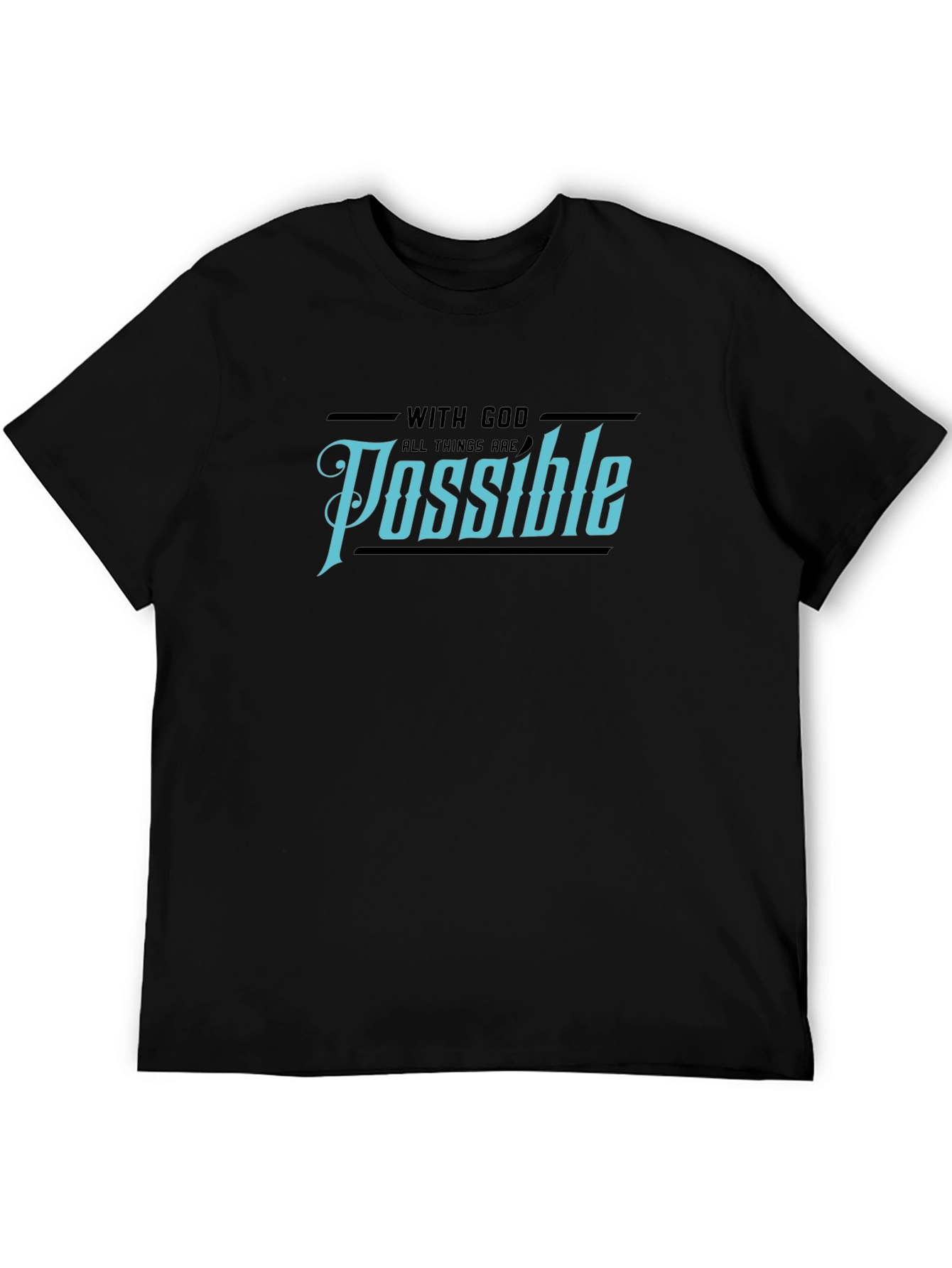 Black With God All Things Are Possible Black T-Shirt view 5