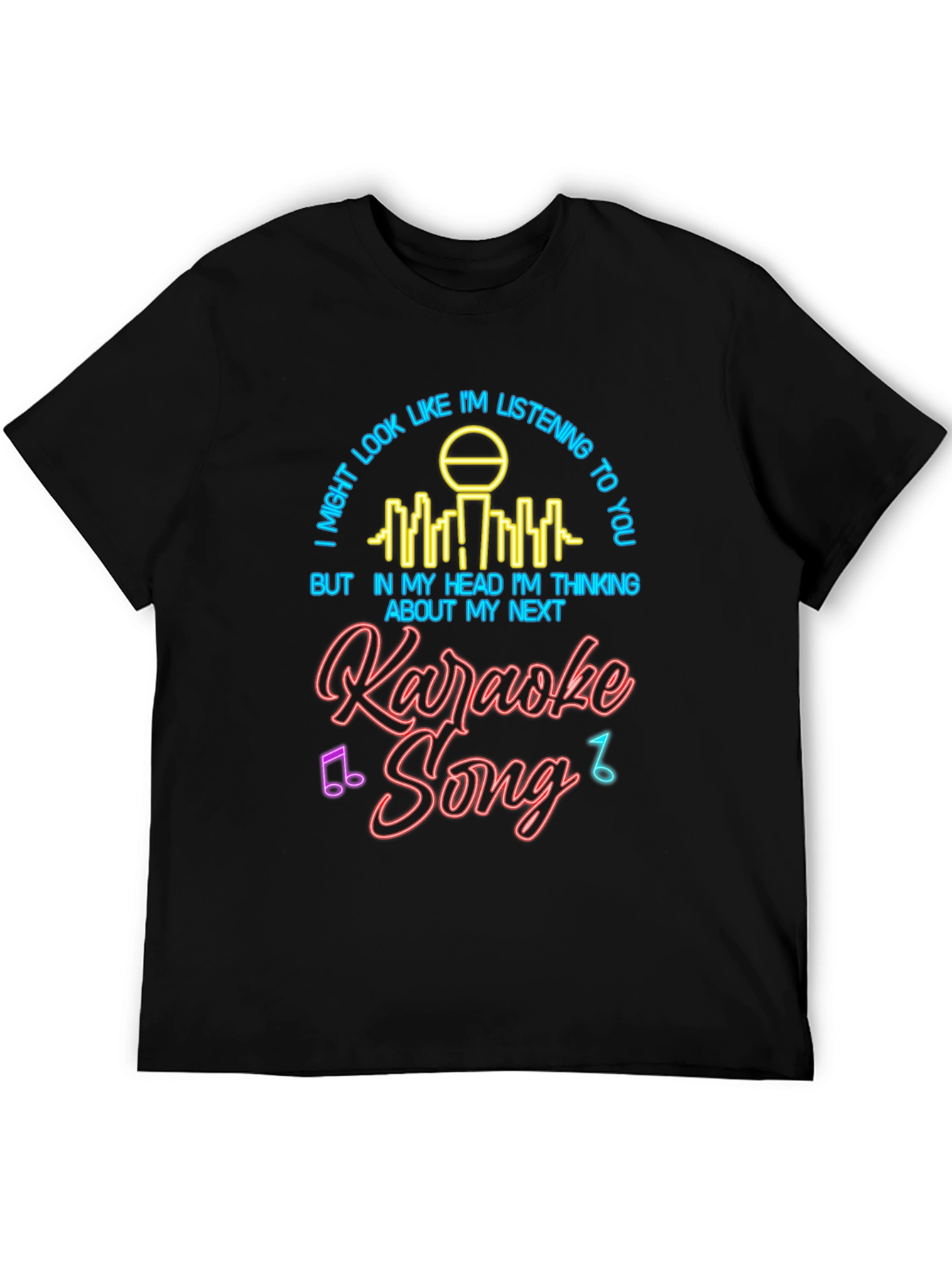 Black Karaoke Song T-Shirt: I'm Thinking About My Next Song Tee view 5