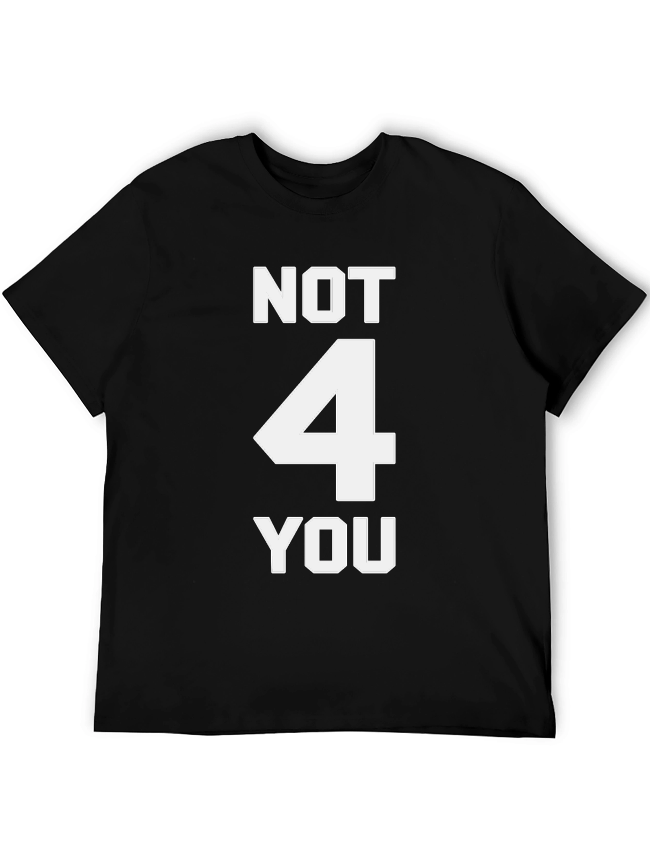 Black Not 4 You Graphic Tee - Men's Black Cotton T-Shirt view 5