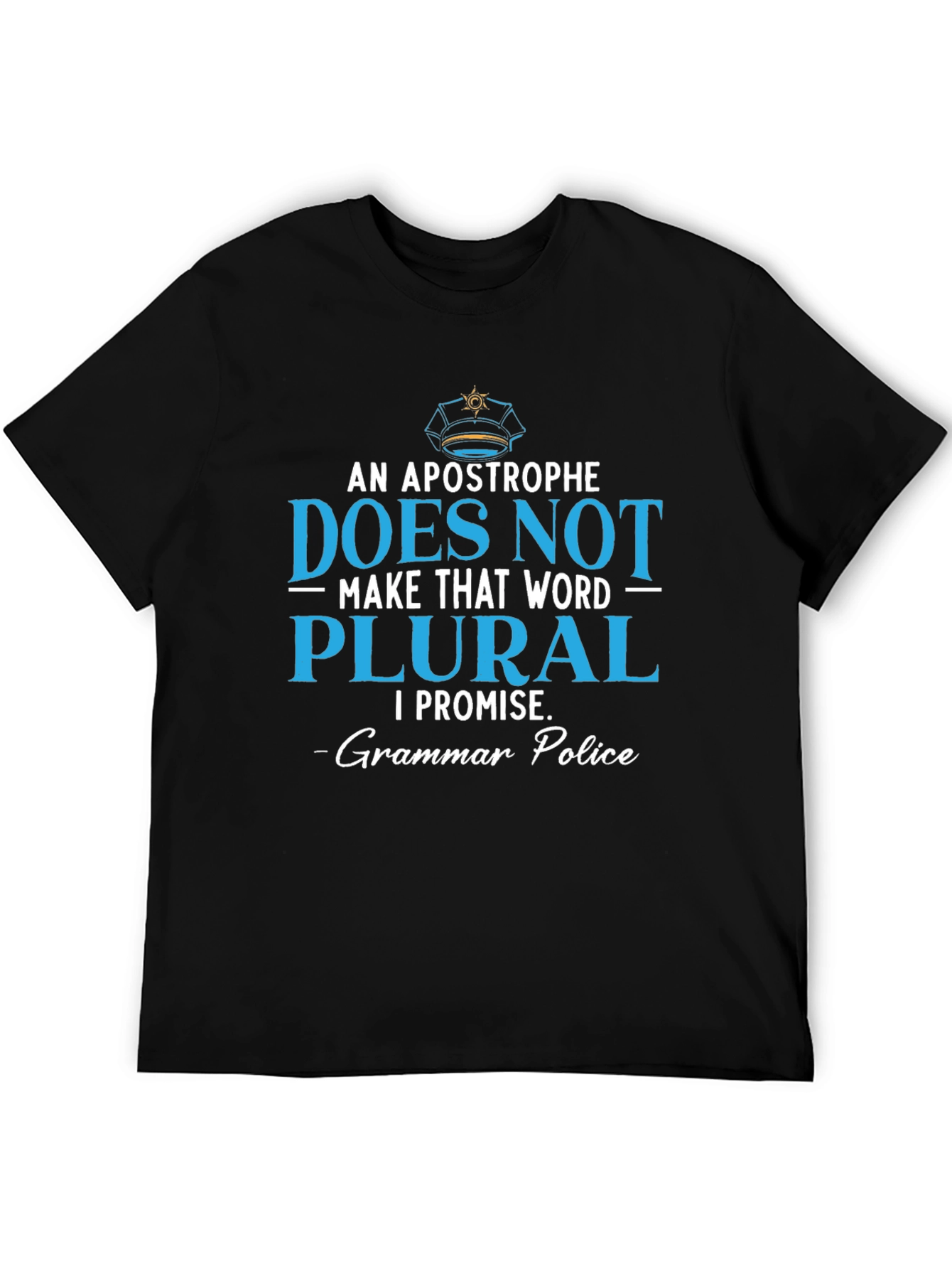 Black Grammar Police T-Shirt: Apostrophe Does Not Make Word Plural view 5
