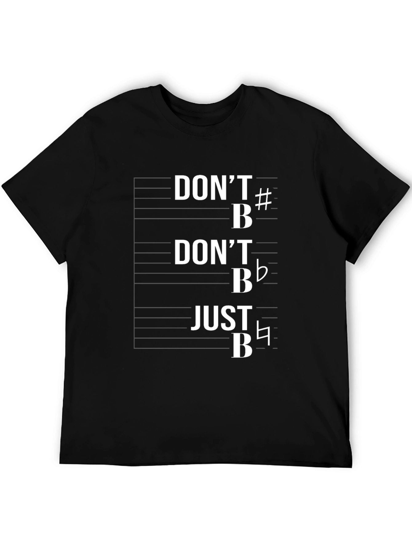 Black Music Pun T-Shirt: Don't B Sharp, Don't B Flat, Just B Natural view 5