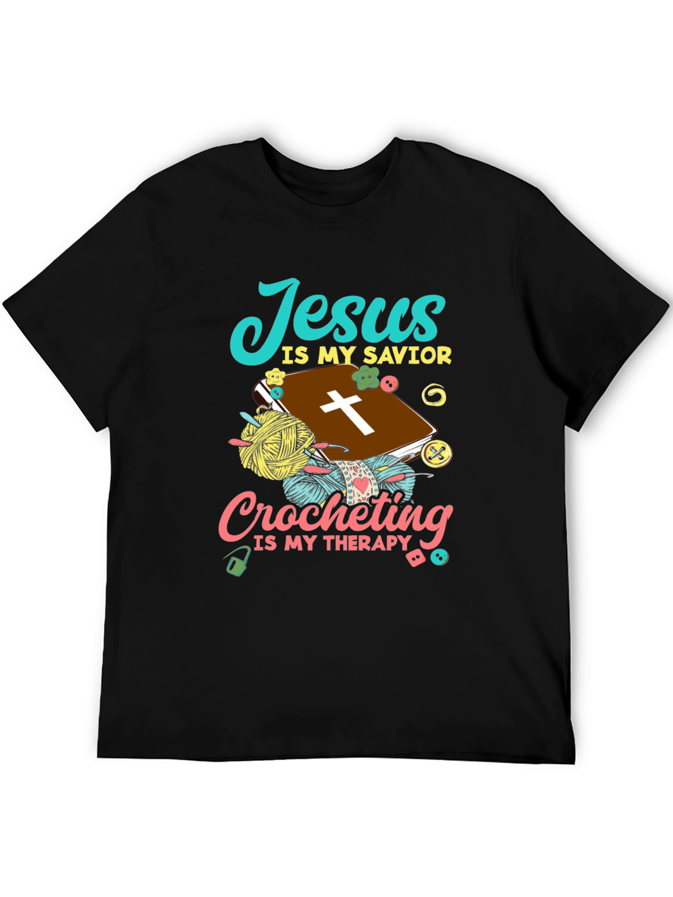 Jesus Is My Savior Crocheting Therapy T-Shirt - 5