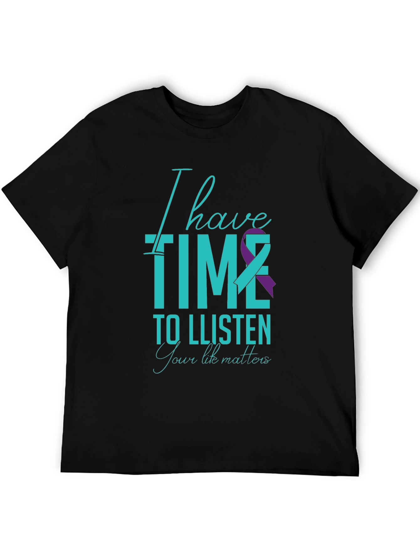 Black I Have Time to Listen T-Shirt - Teal & Purple Ribbon Design view 5